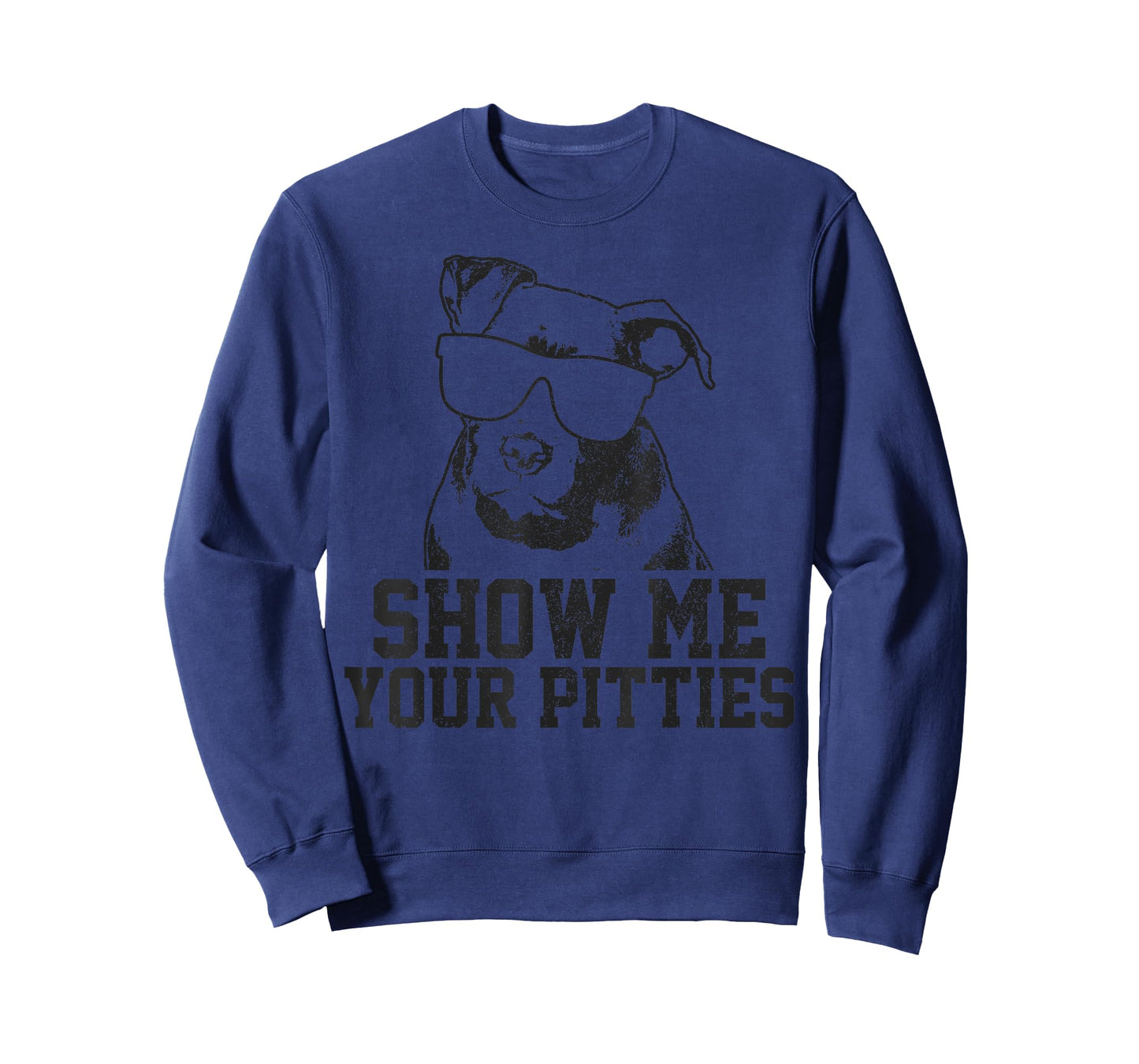 Show Me Your Pitties Funny Pitbull Dog Lover Funny Gift T-Shirt for Men Women