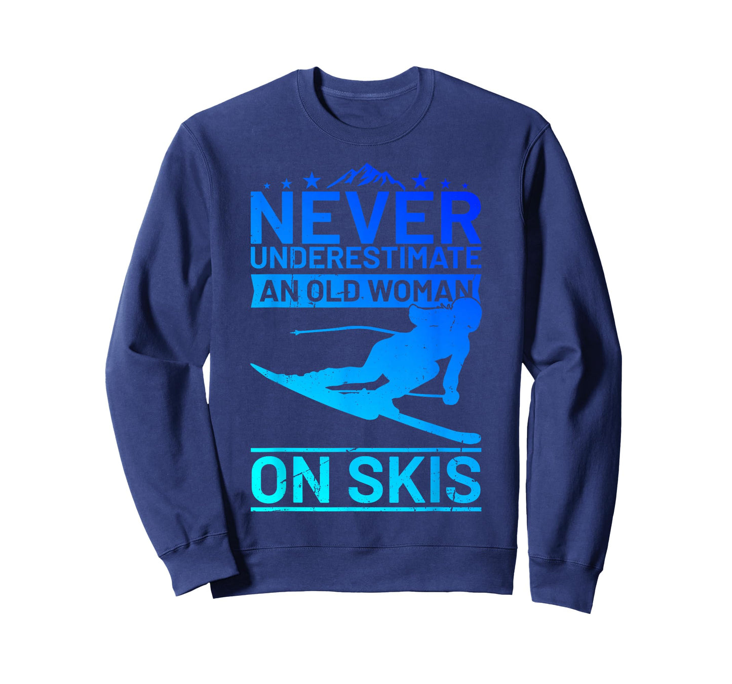 Never underestimate an old woman on skis women's skiing T-Shirt