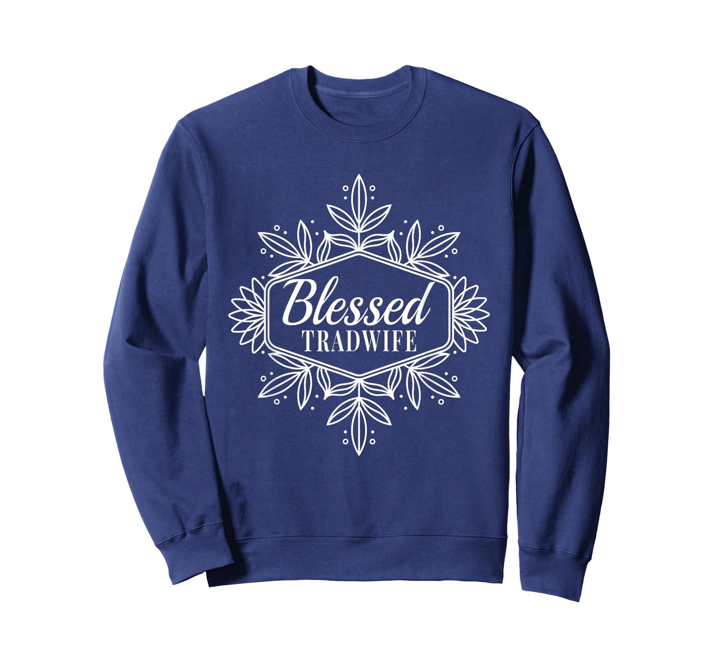 Blessed Tradwife Floral Design Traditional Wife Role T-Shirt