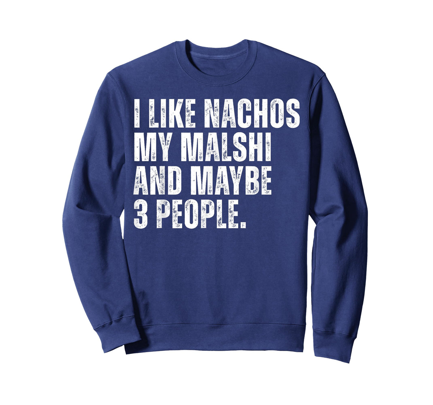 Malshi Dog Owner Nachos Lover Funny Food T-Shirt