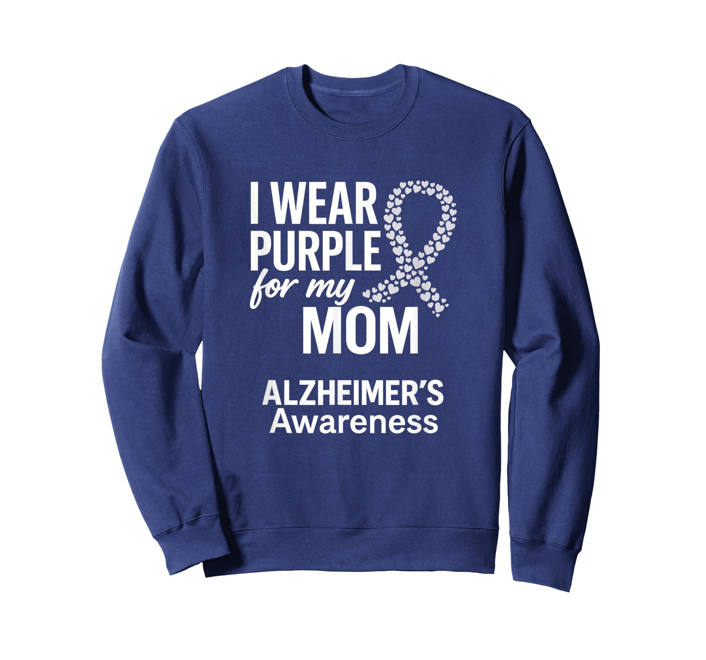 I Wear Purple For My Mom, Alzheimer's T-Shirt