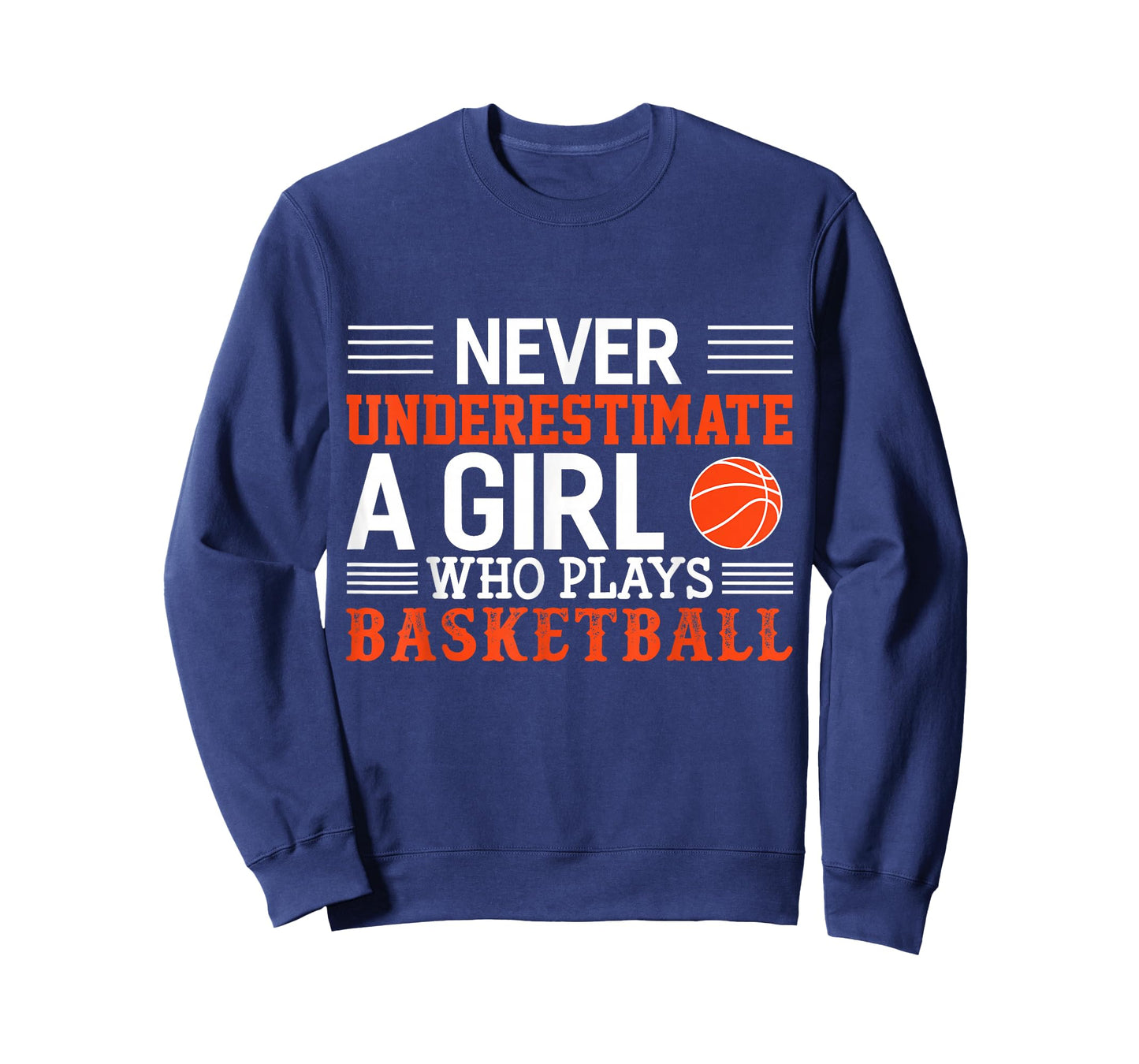 Basketball Never Underestimate A Girl Who Plays Basketball T-Shirt
