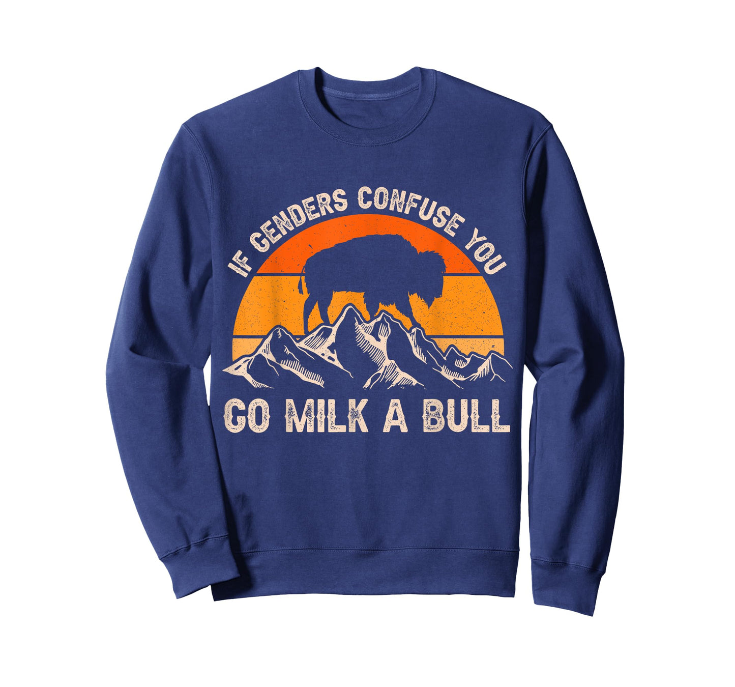 If Genders Confuse You Go Milk a Bull Vintage T-Shirt