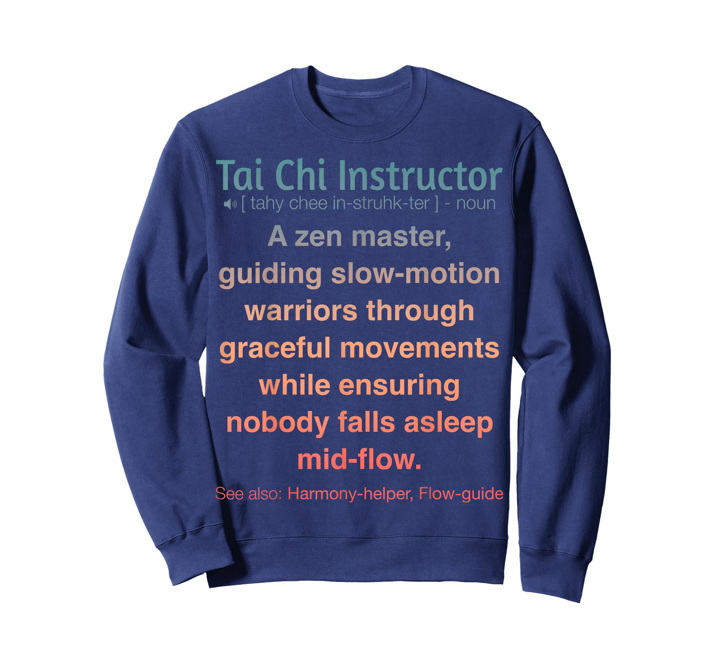 Funny Tai Chi Instructor T-Shirt