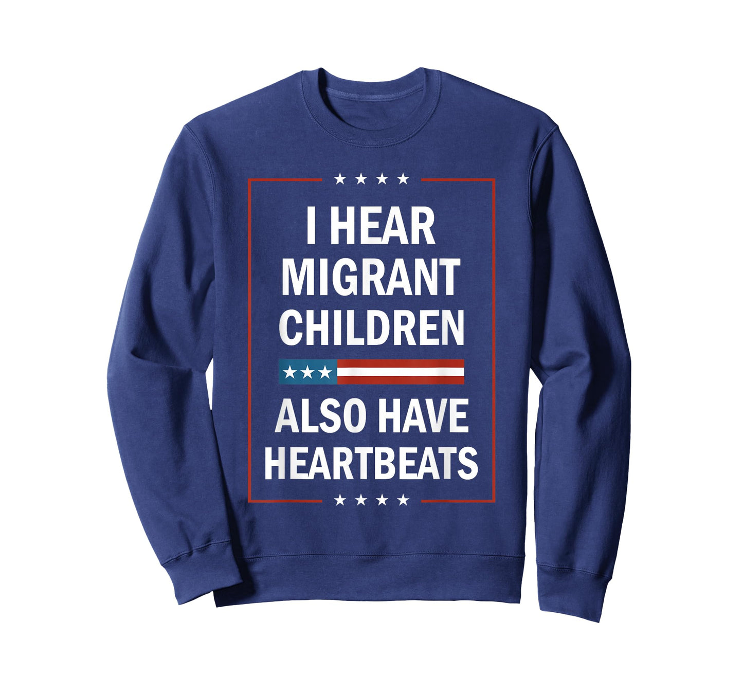 I Hear Migrant Children Also Have Heartbeats Design T-Shirt