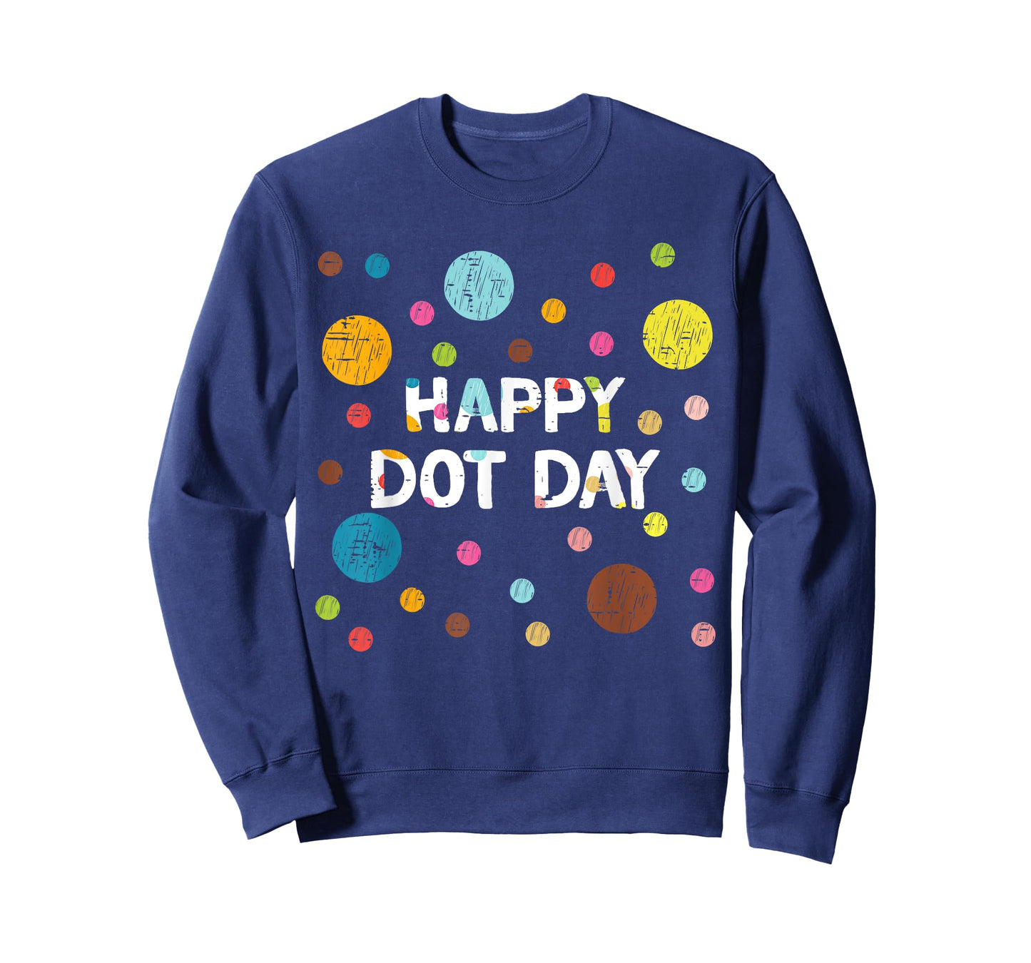 Happy Dot Day Shirts For Kids Girls Teacher September 15th T-Shirt