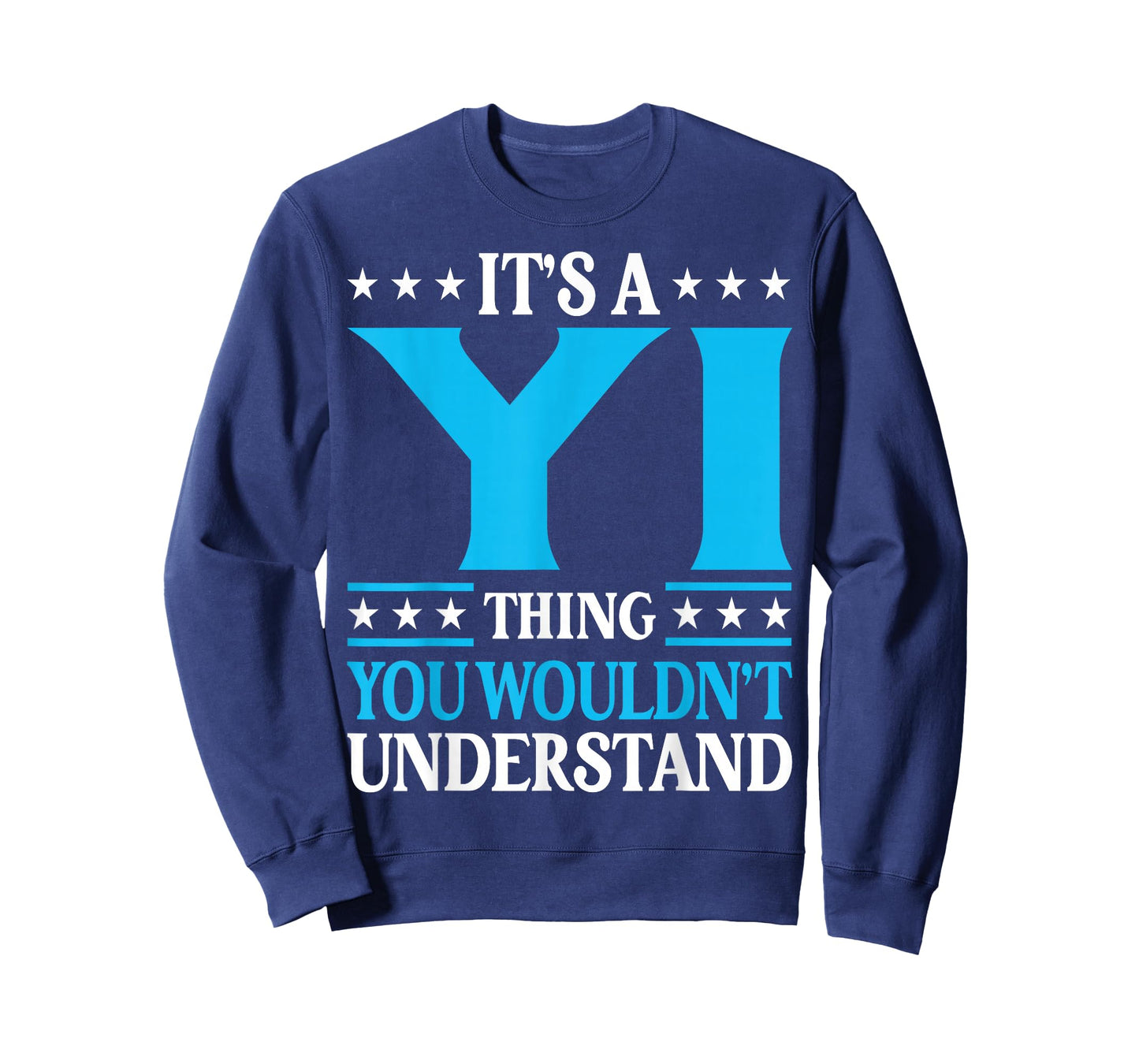 It's A Yi Thing Surname Funny Team Family Last Name Yi T-Shirt