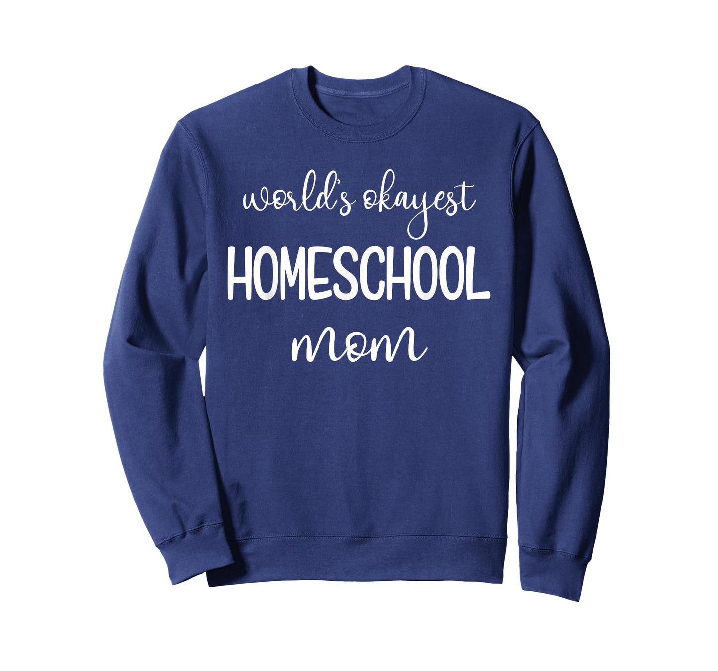 Funny Homeschool Mom T-Shirt Gift for Homeschooling Moms T-Shirt