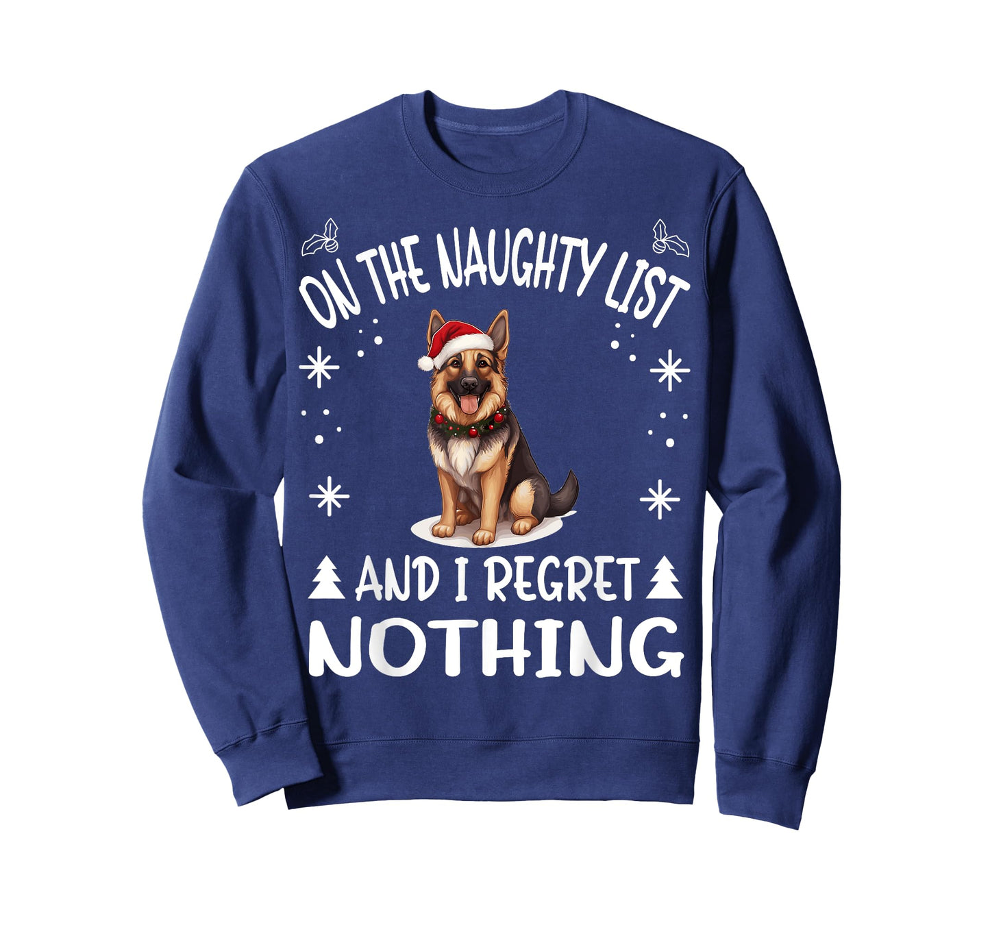 Cute German Shepherd Dog Christmas On The Naughty List and I T-Shirt