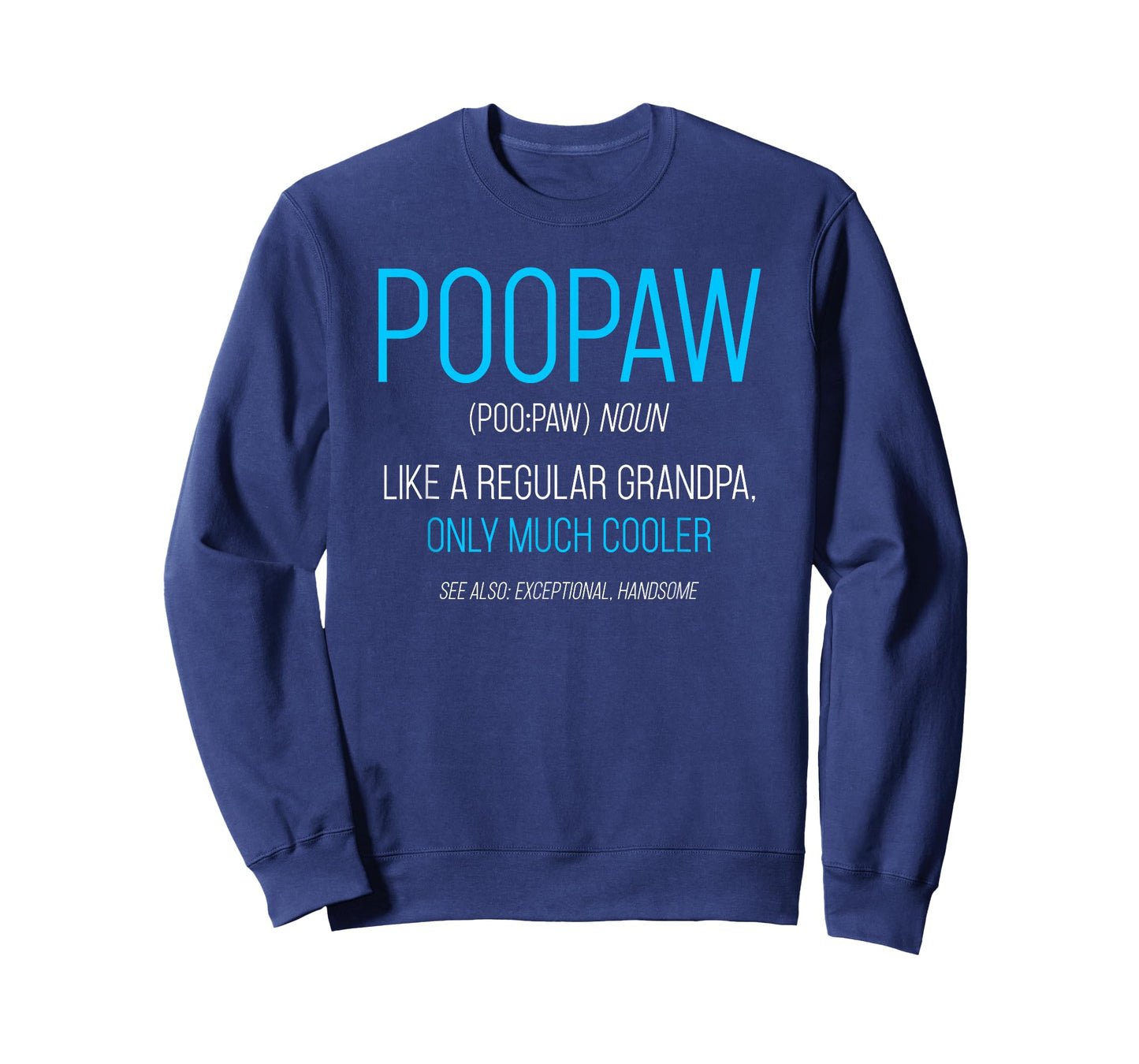 Poopaw Design: Like A Regular Grandpa Definition Cooler T-Shirt