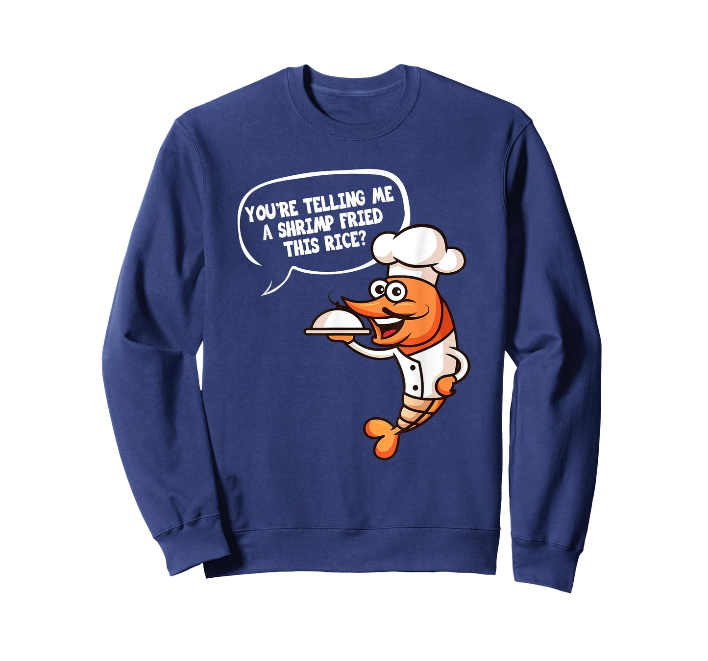 Funny Shrimp Fried Rice Meme Chef Seafood Cooking Humor T-Shirt