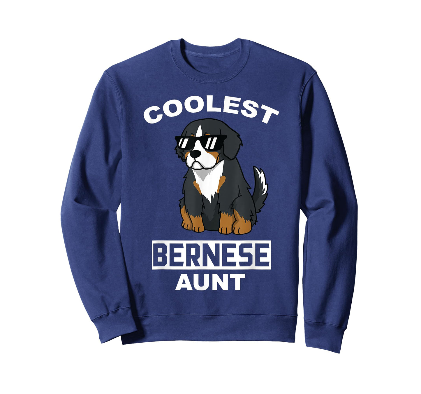 Coolest Bernese Mountain Dog Aunt Funny Dog T-Shirt for Men Women