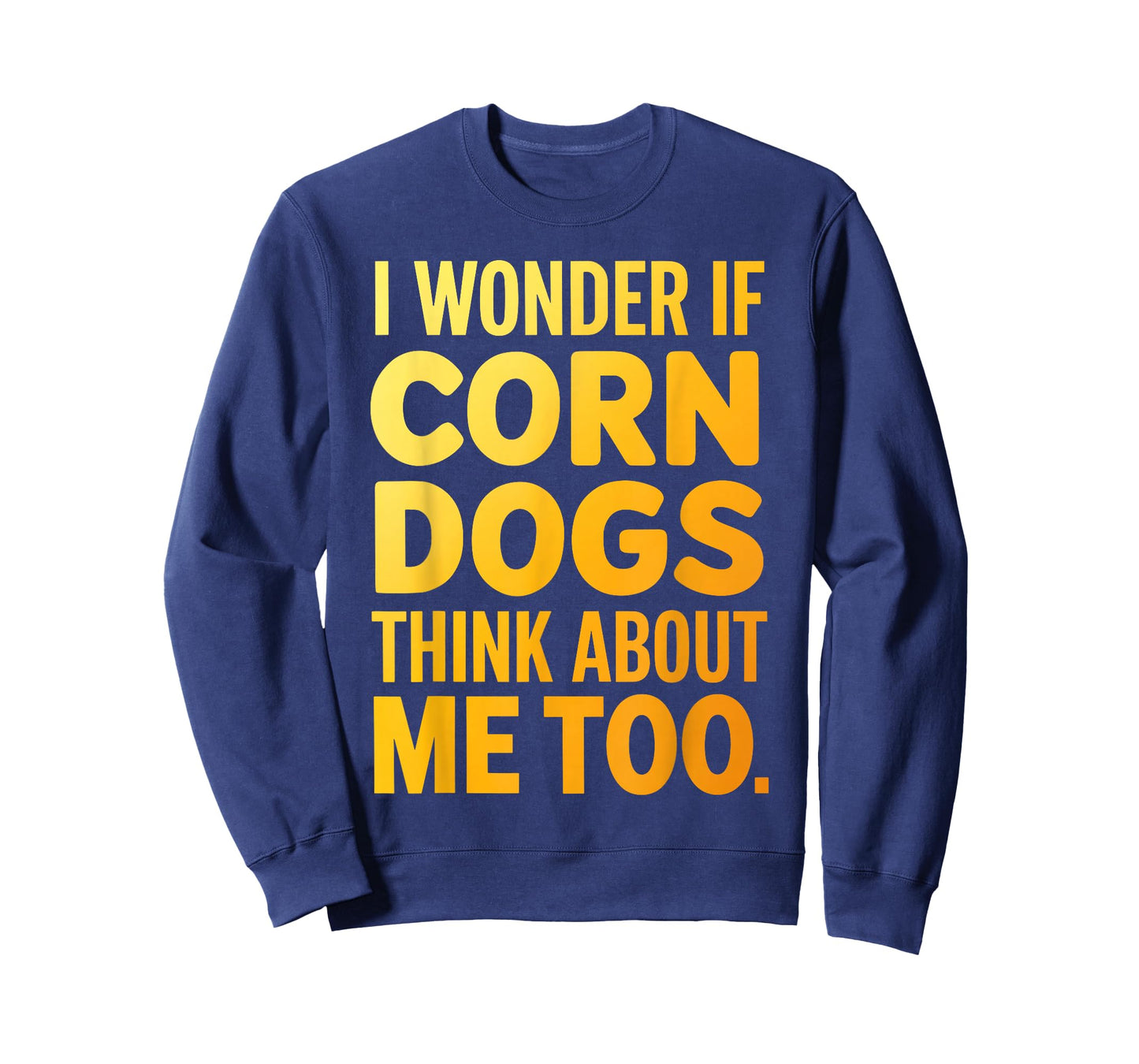 Cool Corn Dog Novelty for Men Women Adult Corn Dog Lover T-Shirt