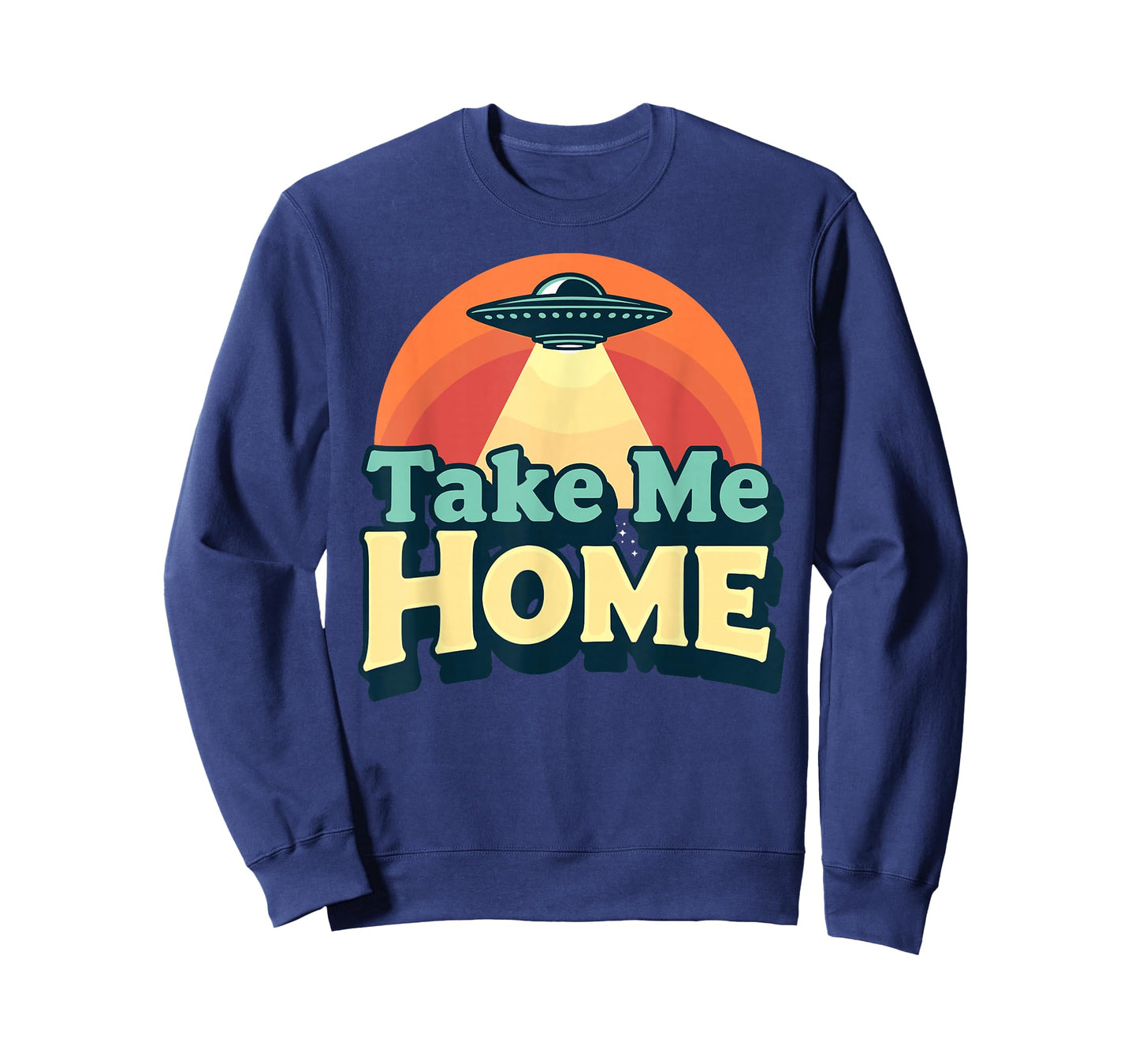 Take Me Home – Retro Sunset UFO Humor Design T-Shirt