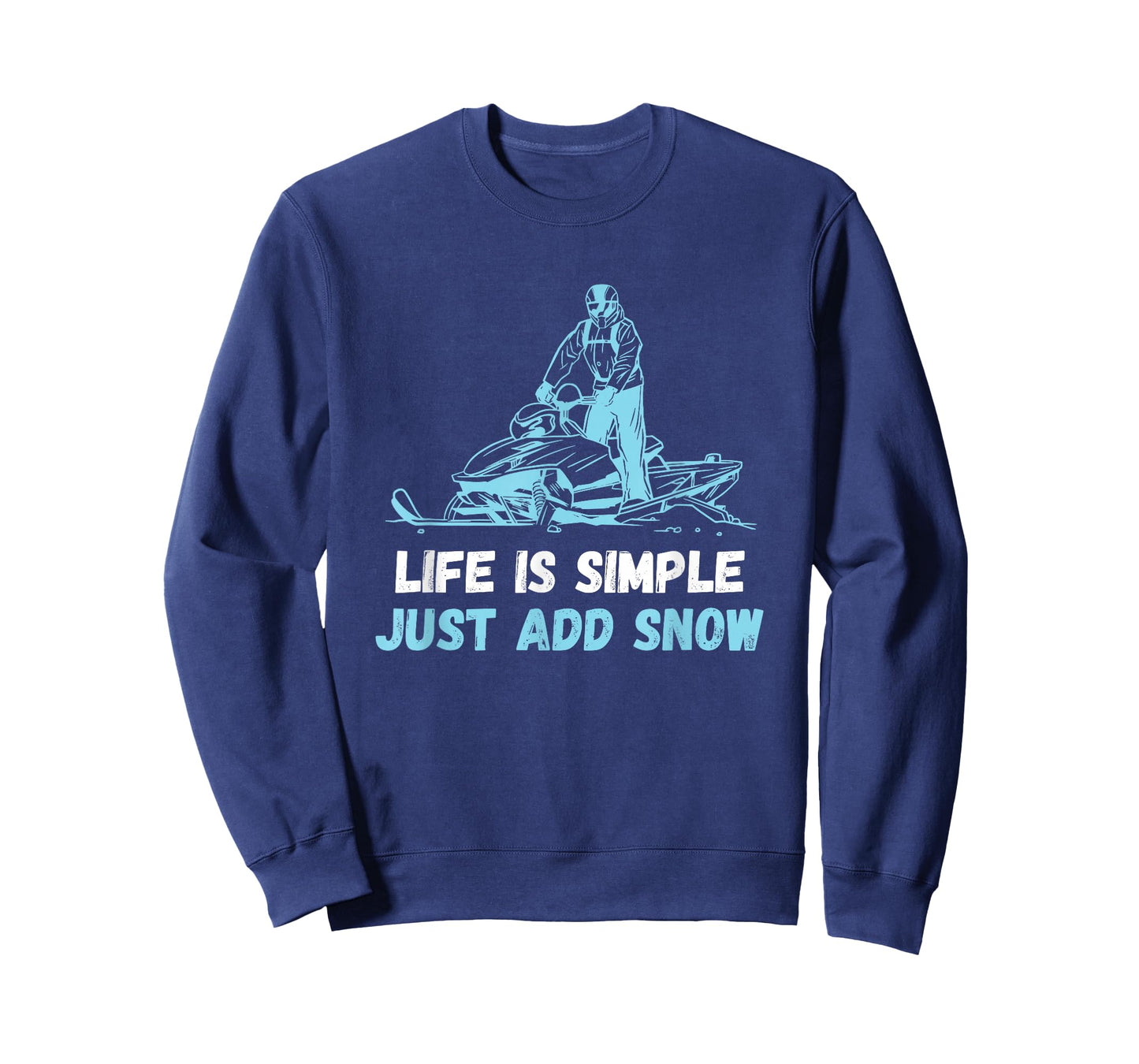 Snowmobile Life Is Simple Snowmobiling Snow Machine T-Shirt