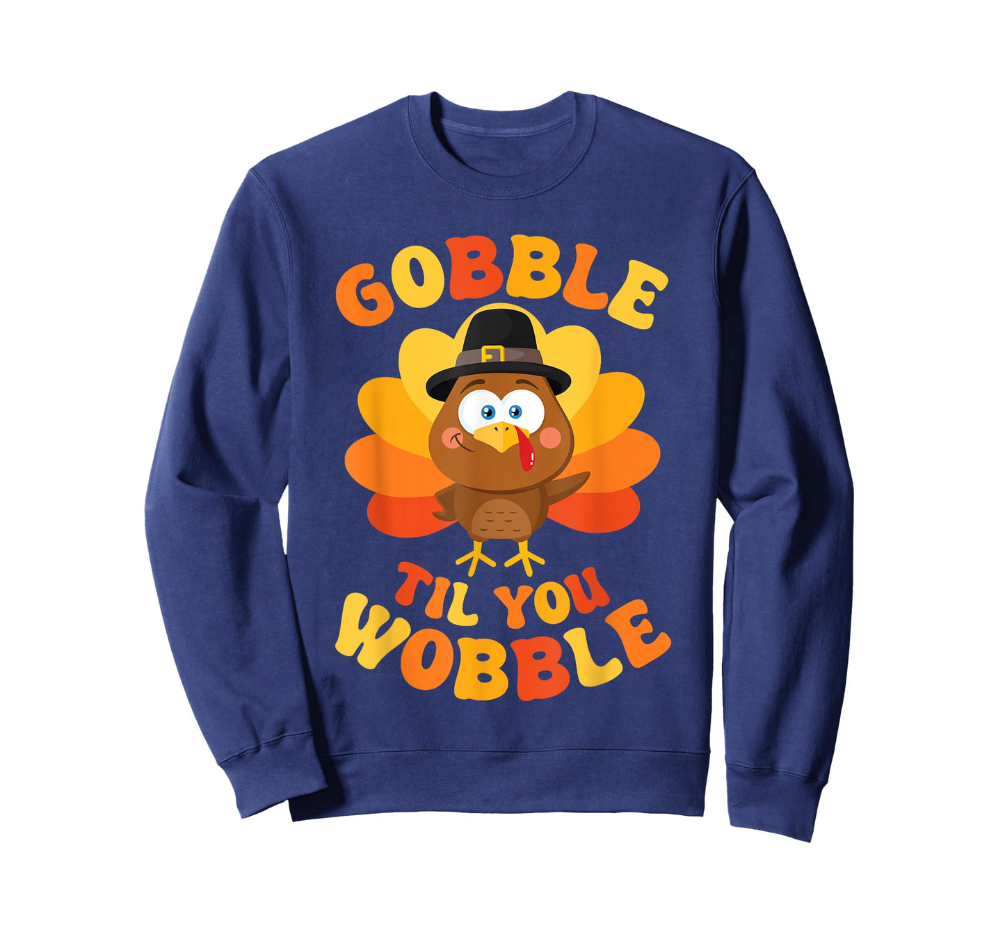Thanksgiving Gobble Til You Wobble Women Men Kids Unisex T-Shirt Black Small Turkey Print Classic Fit Short Sleeve Cotton Blend Machine Wash Pull On 1 Count