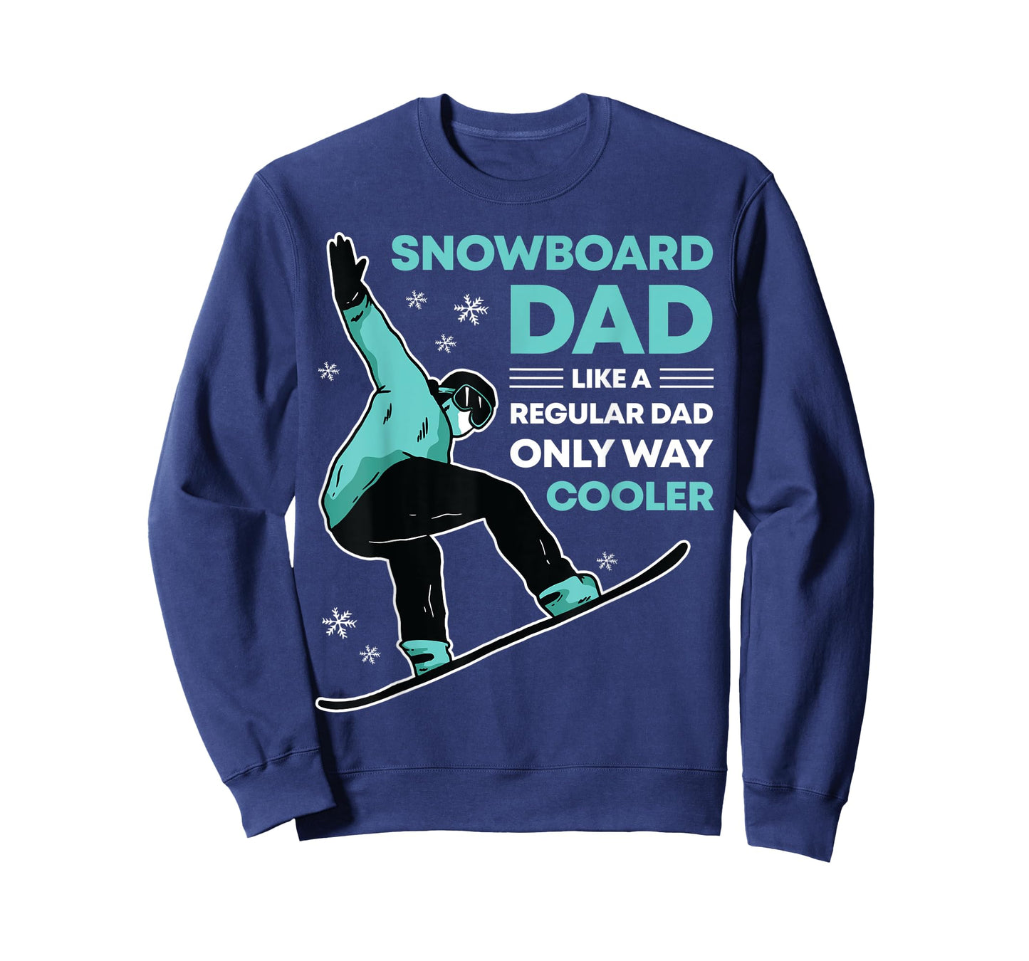 Snowboard Dad Funny Cute Winter Snowboarding Gift T-Shirt