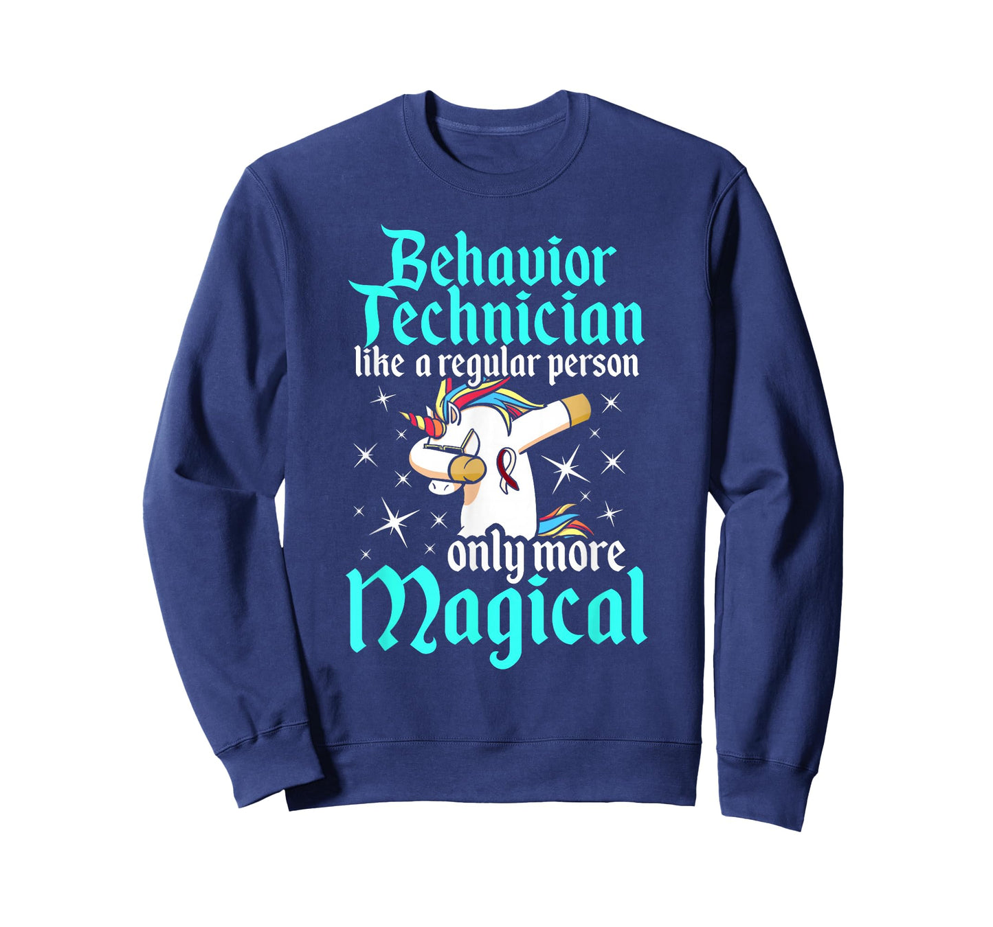 Behavior Technician Magical Behavioral Tech RBT T-Shirt