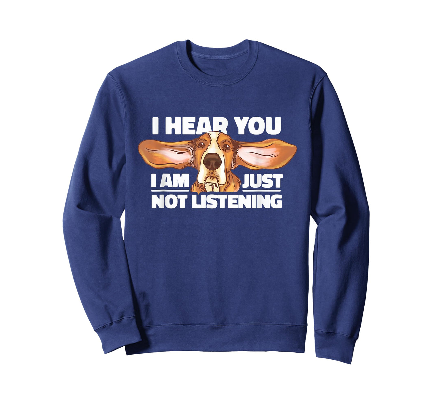 Basset Hound I Hear You, I'm Just Not Listening Dog Lover T-Shirt