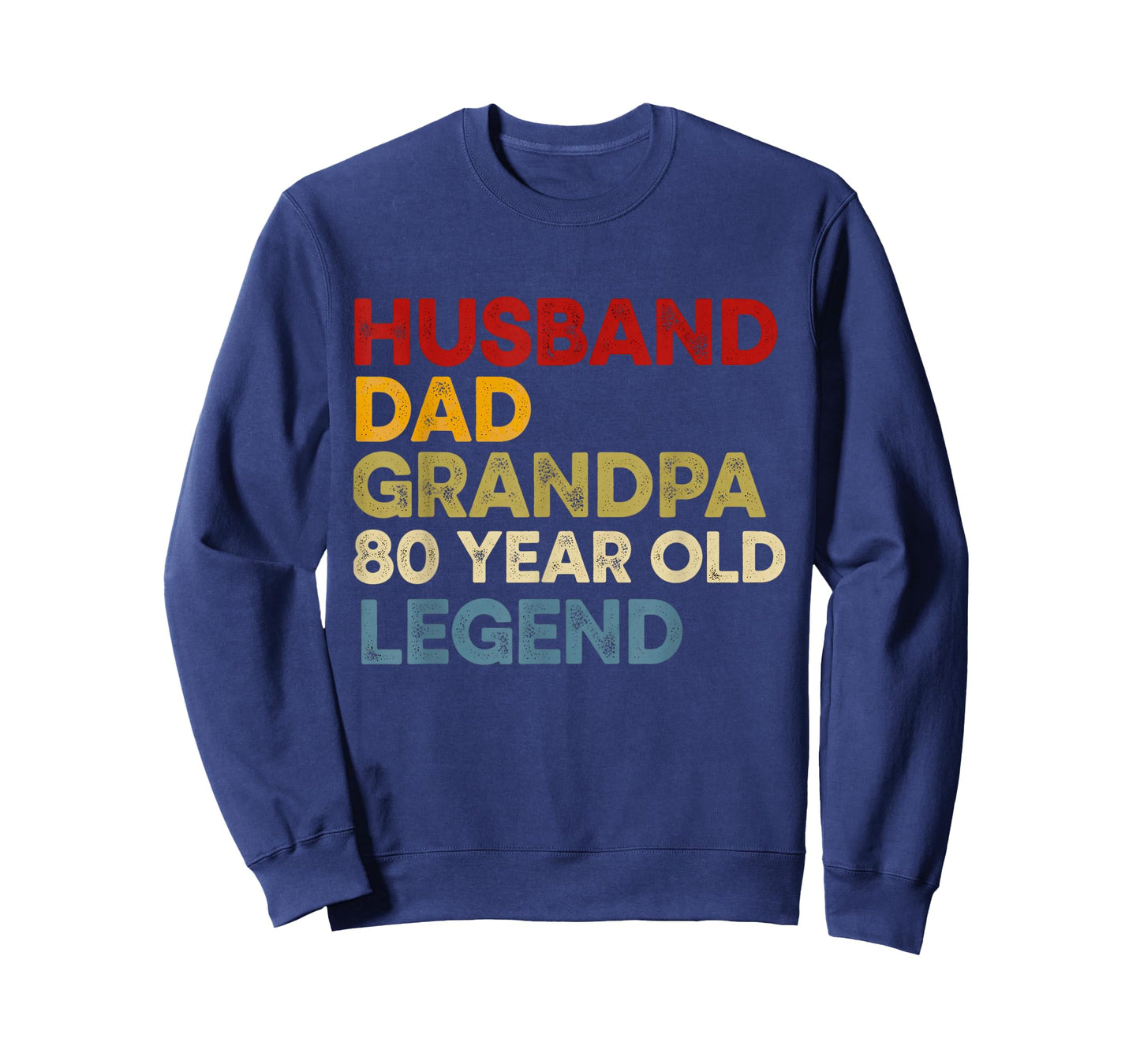Husband Dad Grandpa 80 Year Old Legend 80th Birthday T-Shirt
