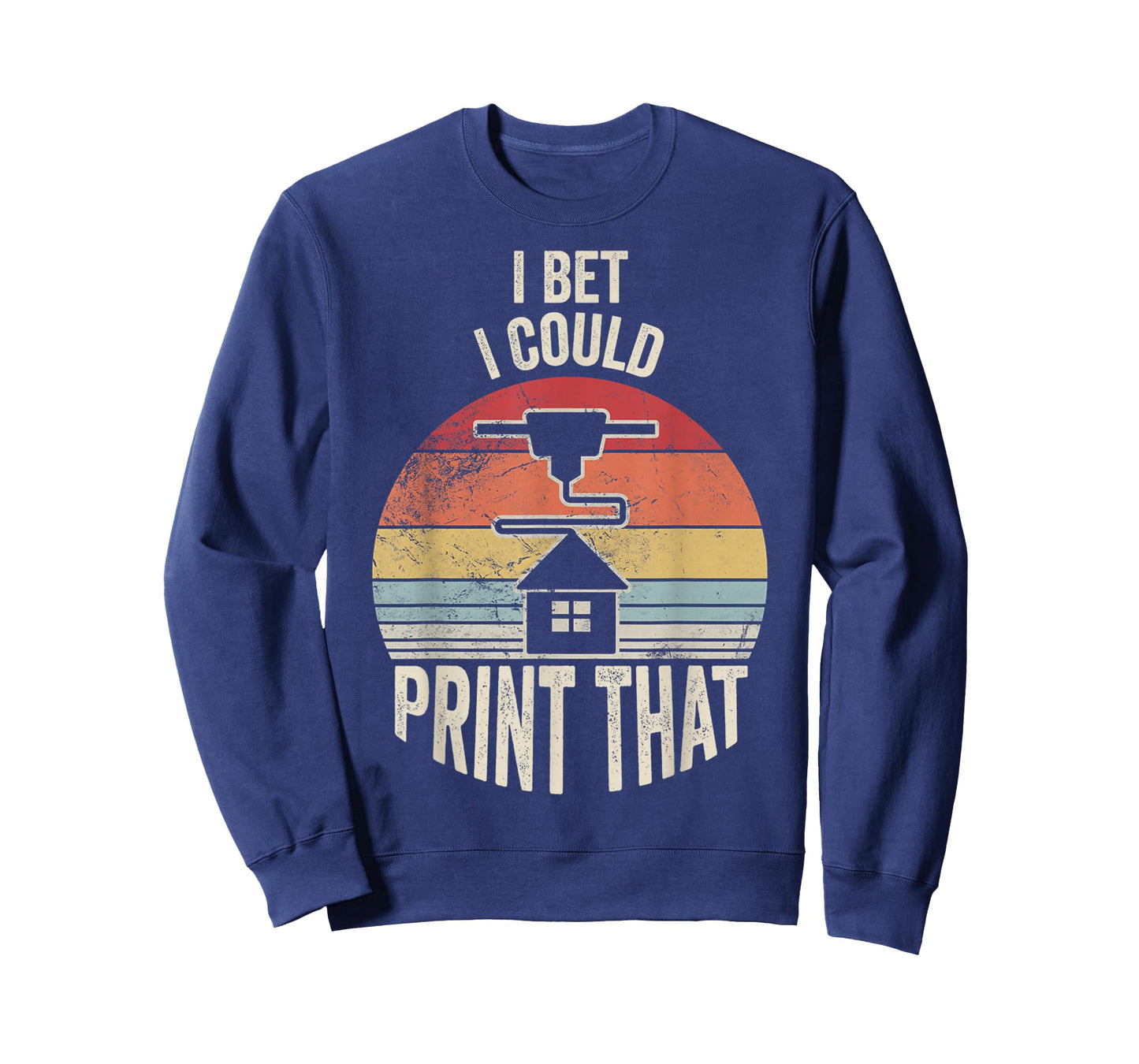 I Bet I Could Print That 3D Printer Fun T-Shirt
