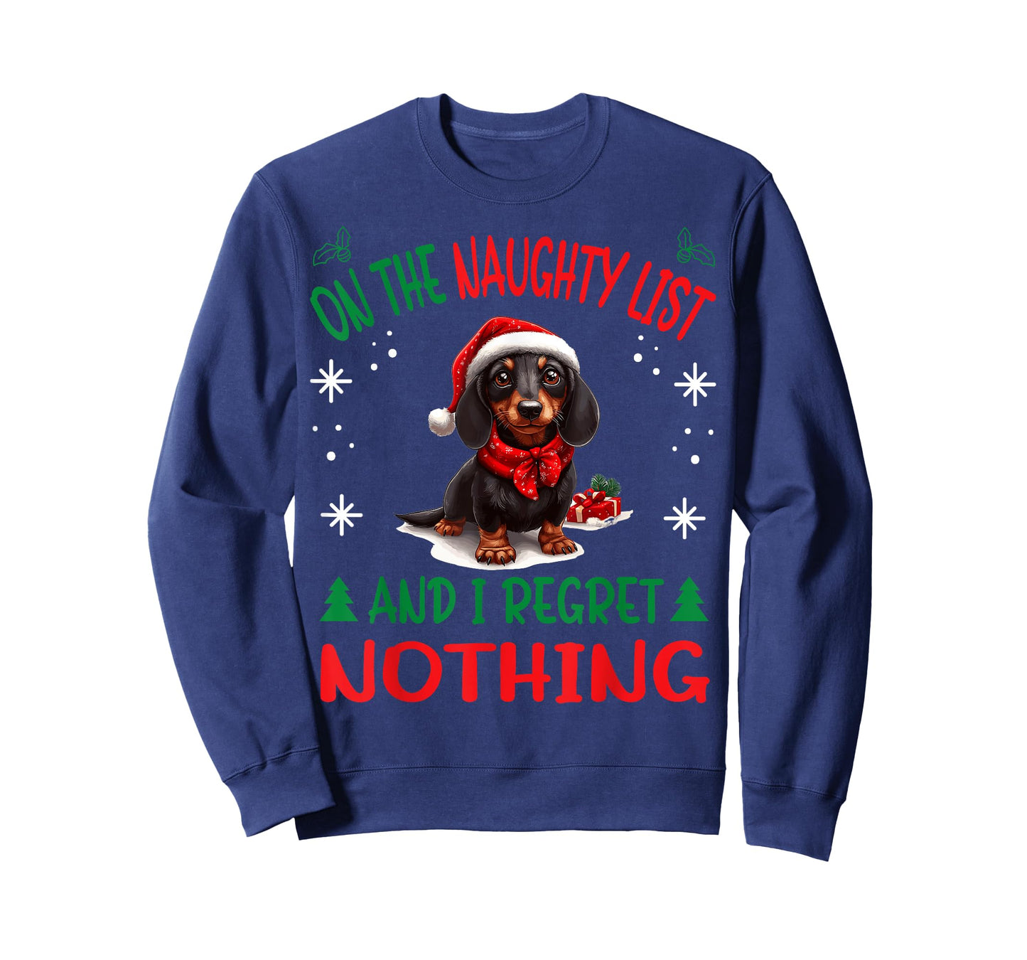Cute Dachshund Wiener Doxie dog Dog Christmas On The Naughty T-Shirt