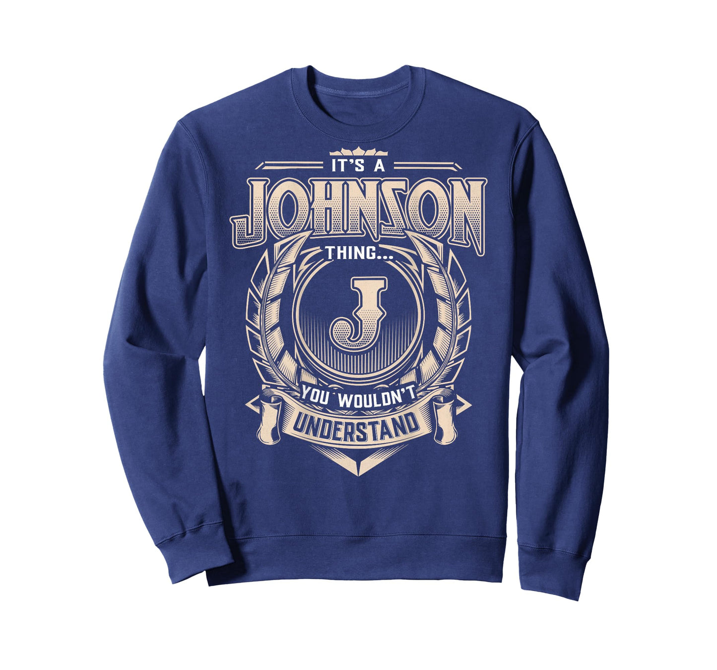 Johnson Last Name Shirt It's A Johnson Thing T-Shirt