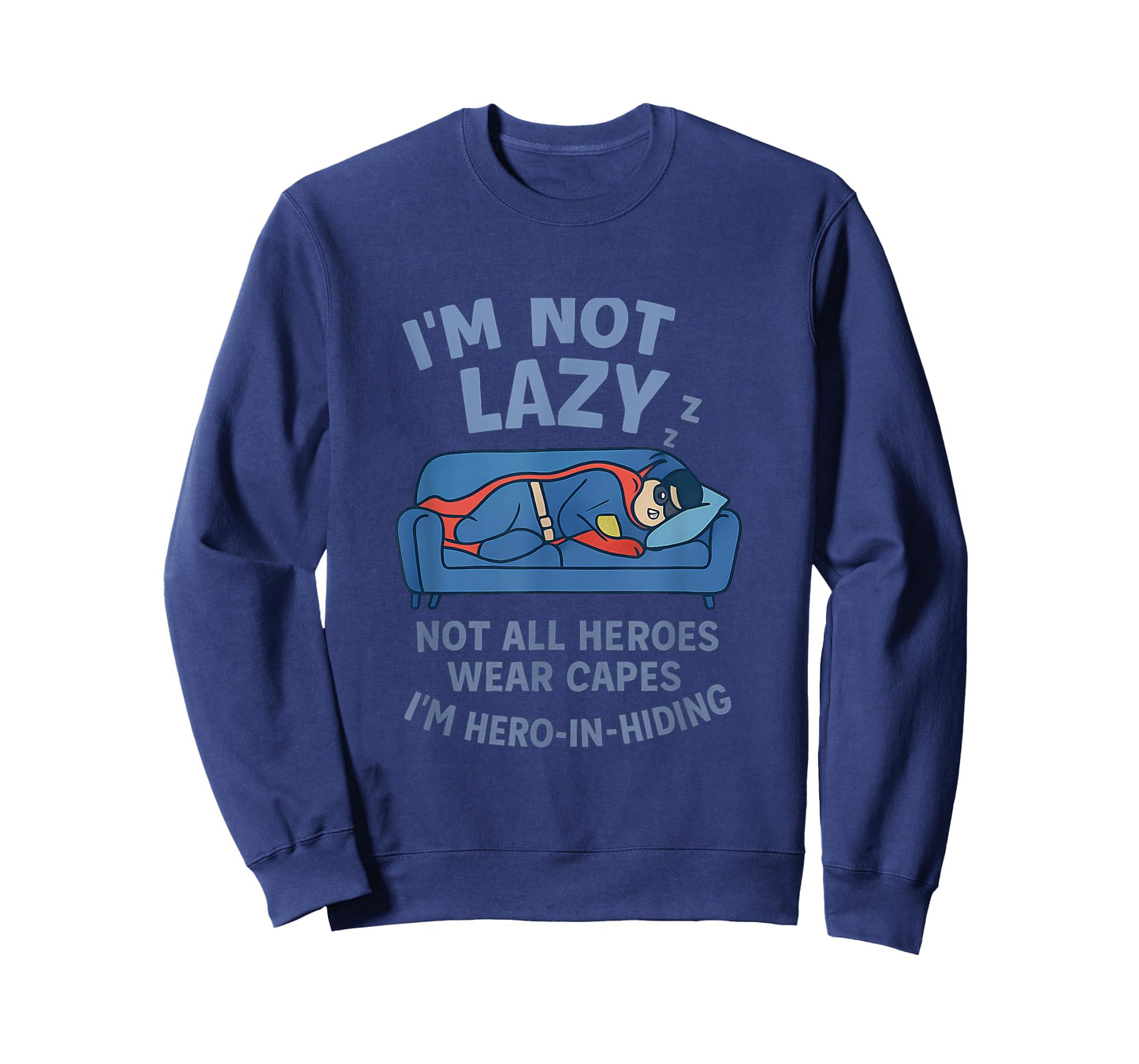Not All Heroes Wear Capes Dreamy Blue Lavender Design T-Shirt