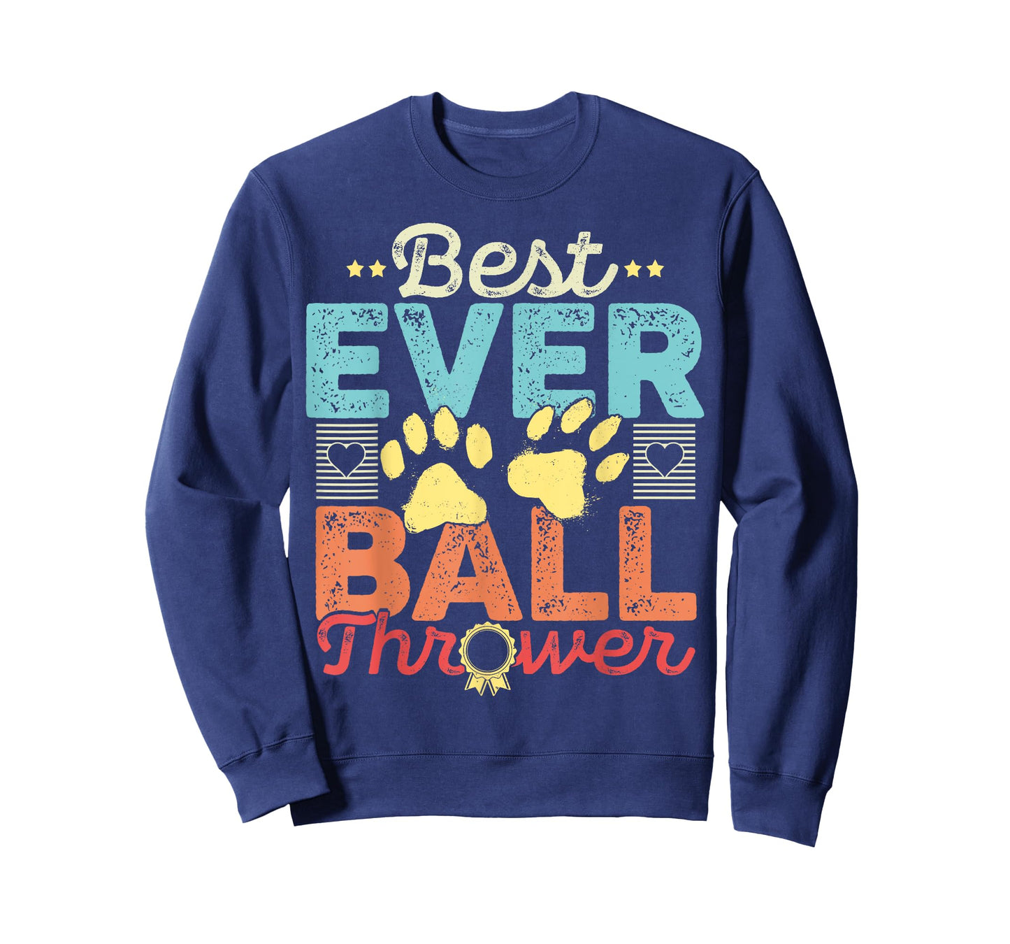 Dog Lover Gift - Best Ever Ball Thrower - Funny Gift T-Shirt for Men Women Kids