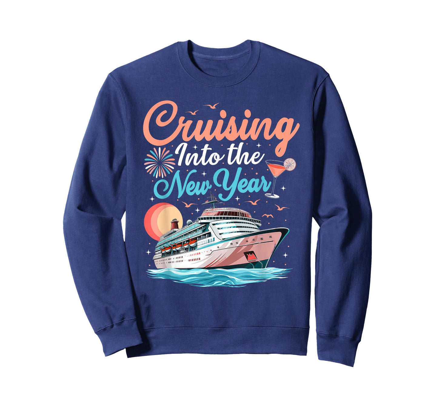 Cruising Into New Years Eve Party Countdown Happy New Year T-Shirt