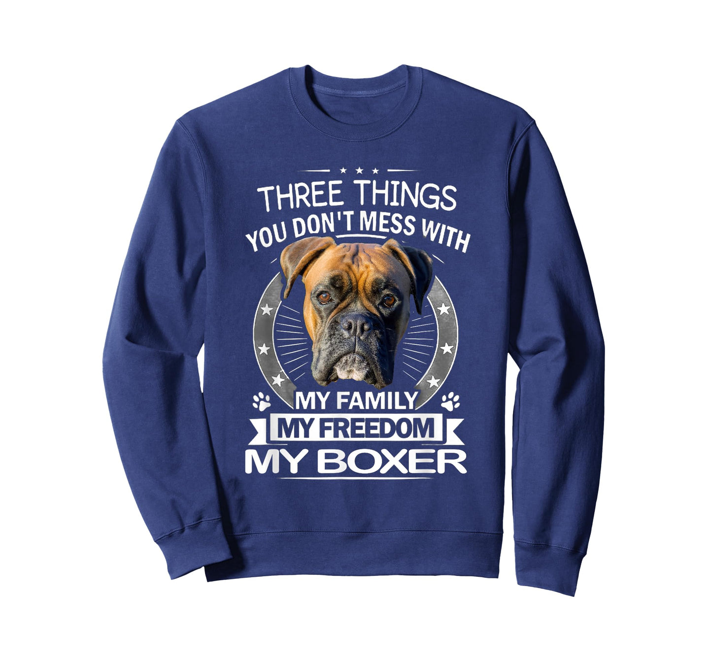 Boxer Dog Shirt - Three Things You Don't Mess with Funny Tee T-Shirt