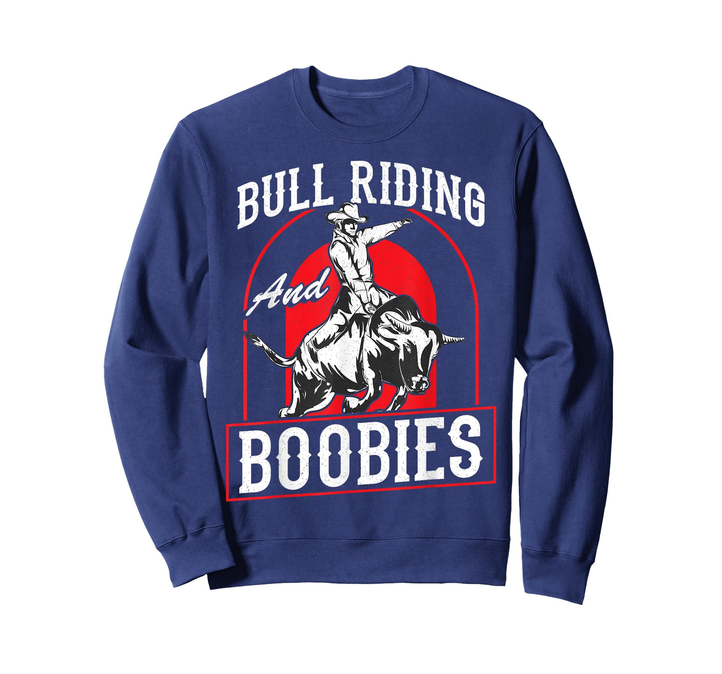Bull Riding And Boobies Funny Cowboy Bull Rider T-Shirt