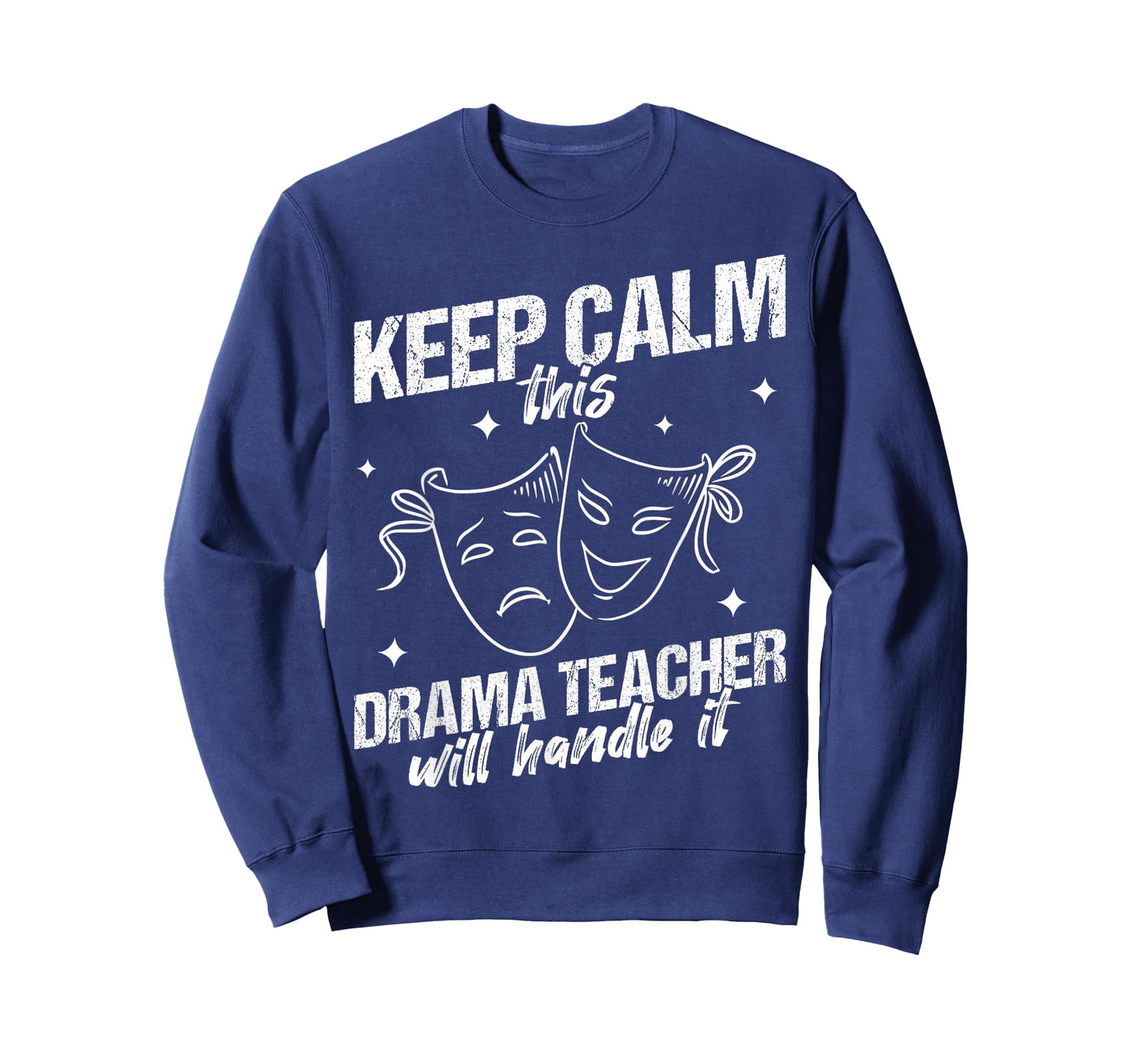 Drama Teacher | Funny Theater Acting Design T-Shirt