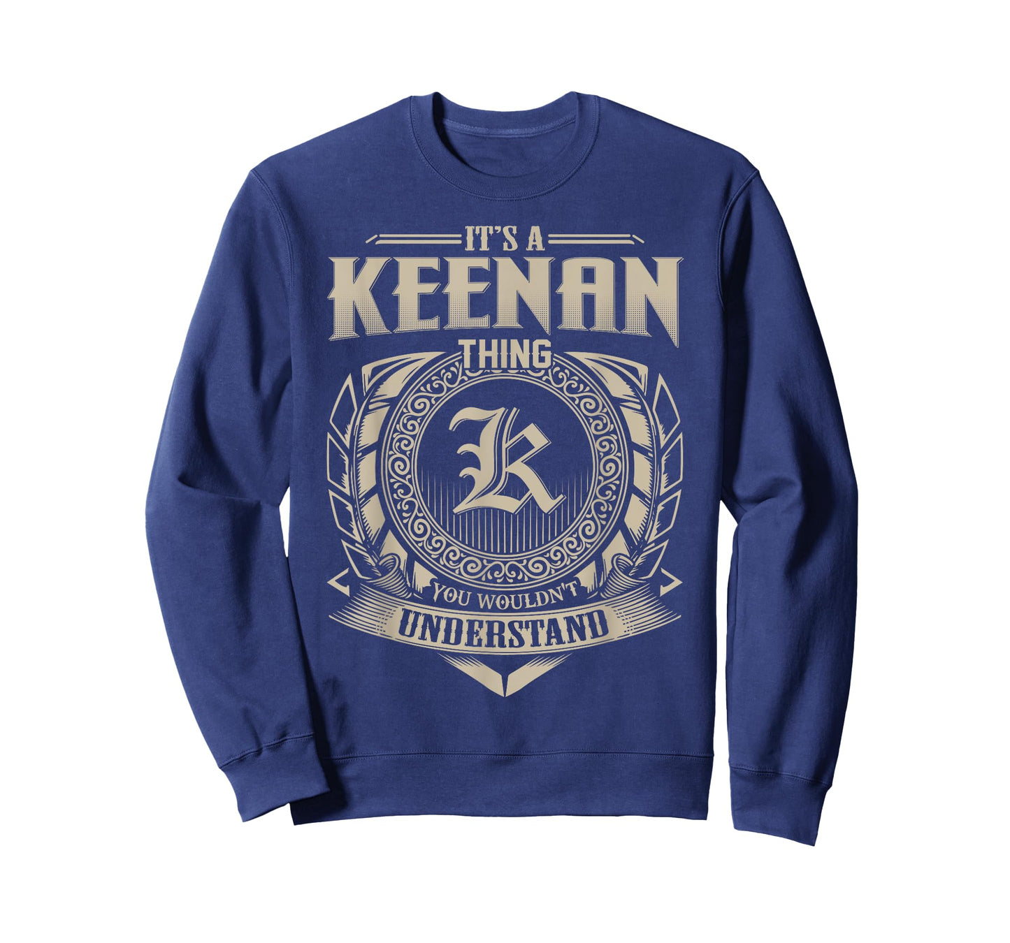 It's A KEENAN Thing You Wouldn't Understand Name Vintage T-Shirt
