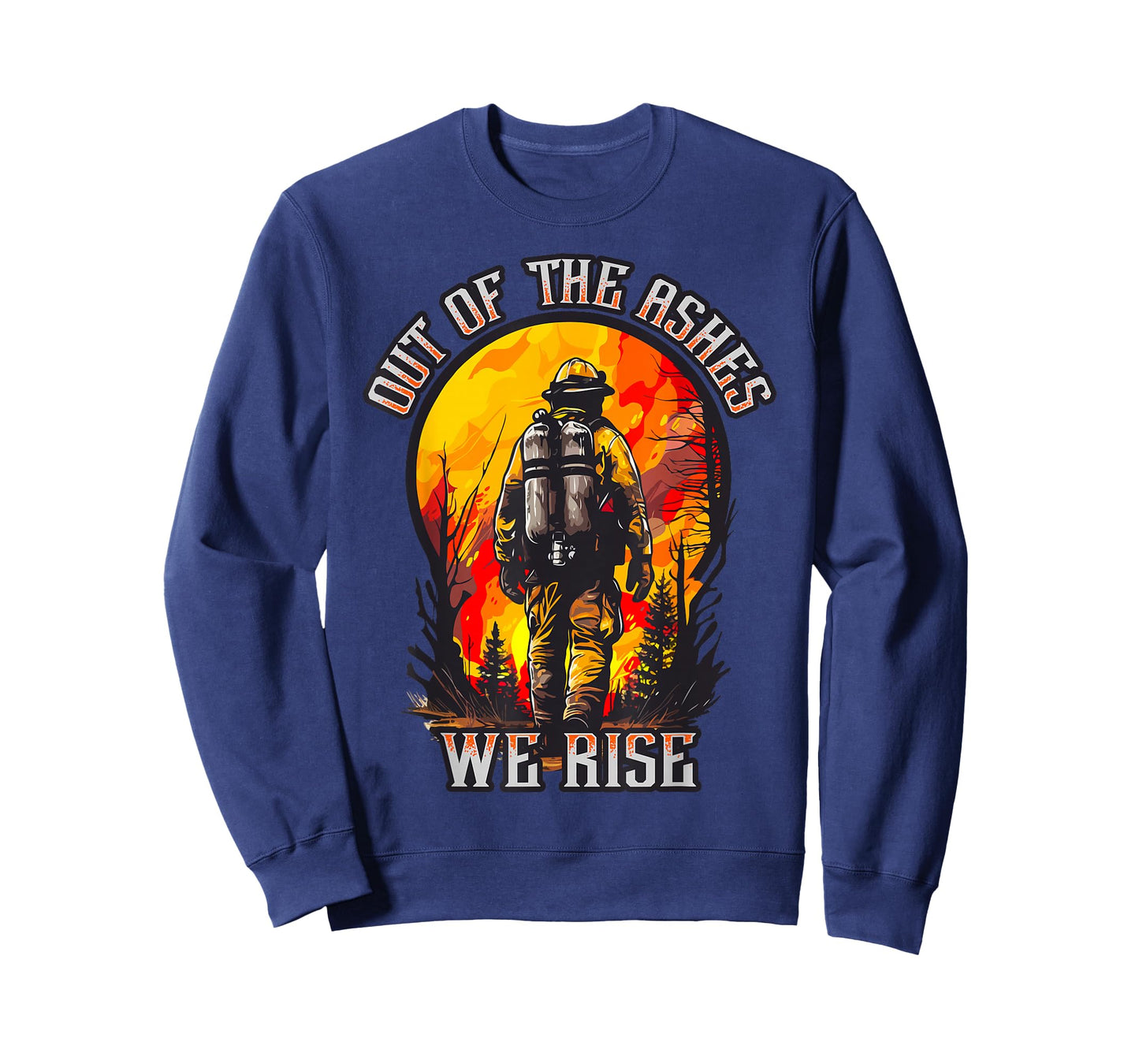 Out of the Ashes Wildland Firefighter Forest Firefighting Hero T-Shirt