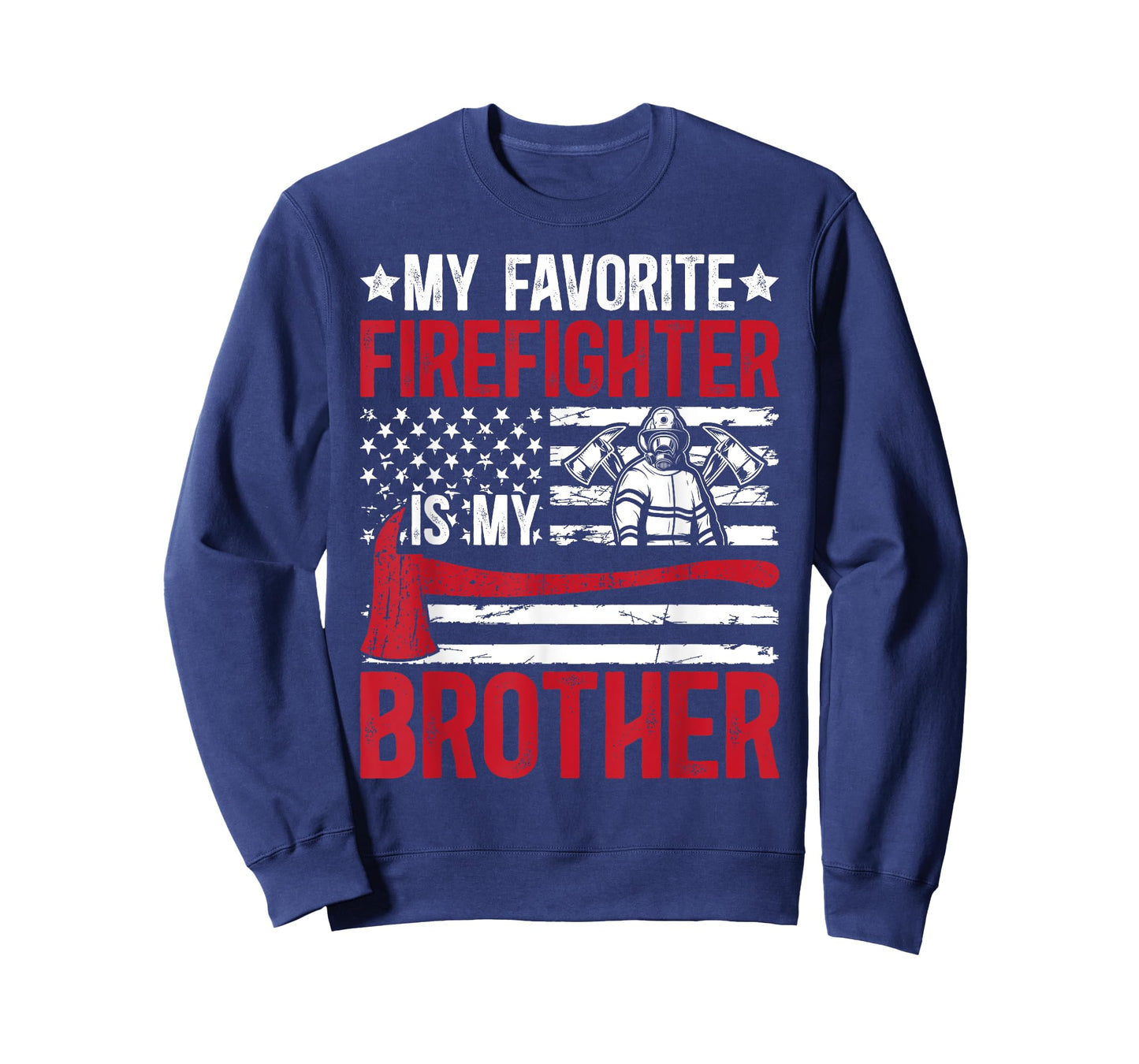 Firefighter Brother Proud Fireman Brother Firefighter Bro T-Shirt