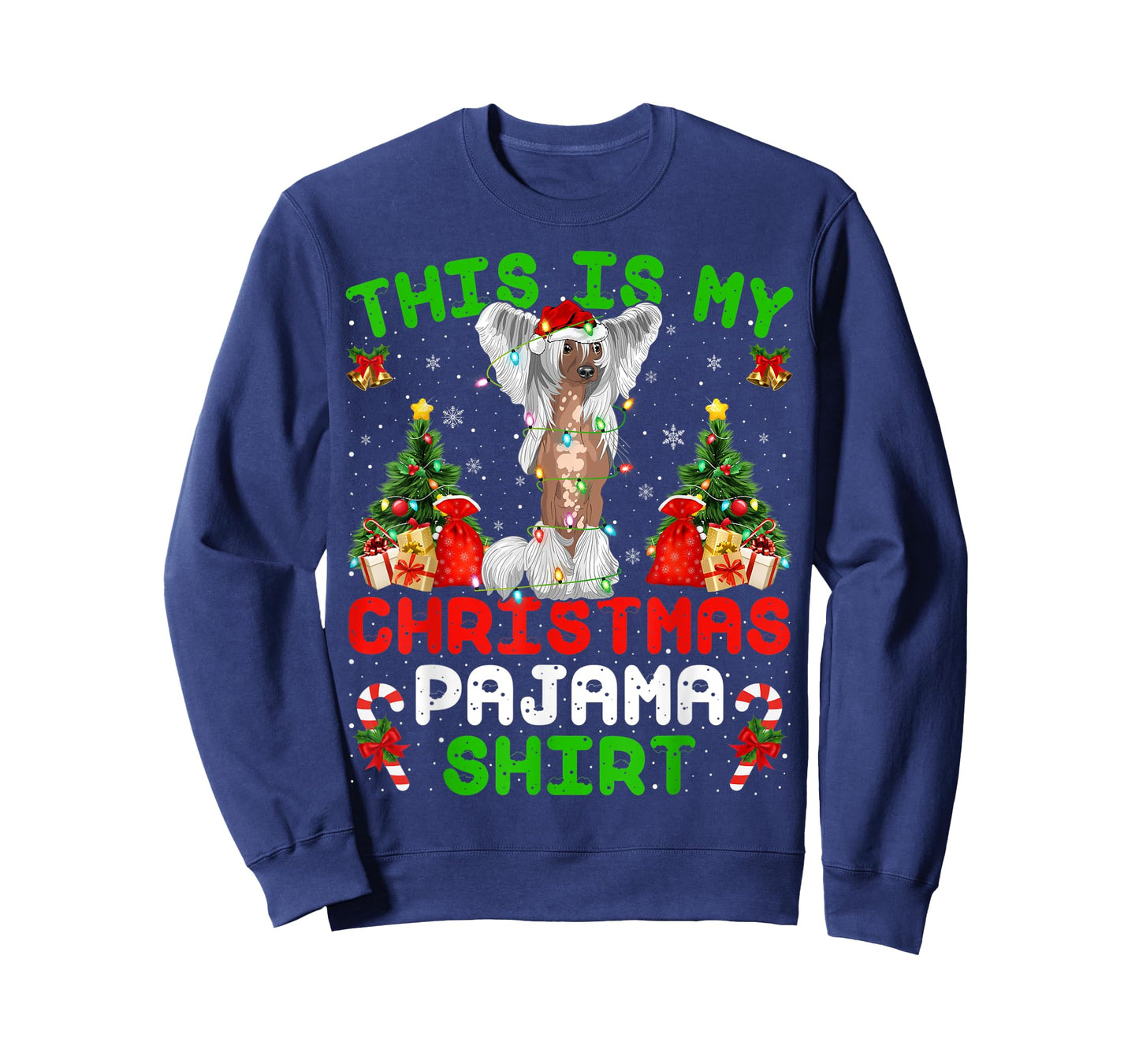 This Is My Christmas Pajama Shirt Chinese Crested Christmas T-Shirt