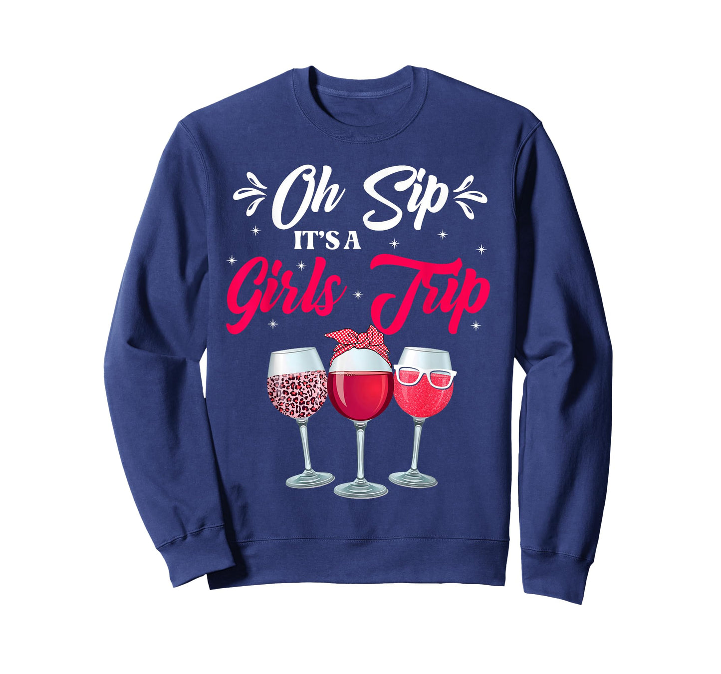 Wine Glasses Funny Oh Sip It's A Girls Trip Leopard Print T-Shirt