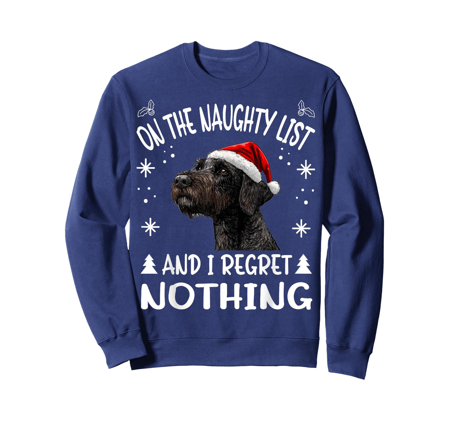 Cute German Wirehaired Pointer Dog Christmas On The Naughty T-Shirt