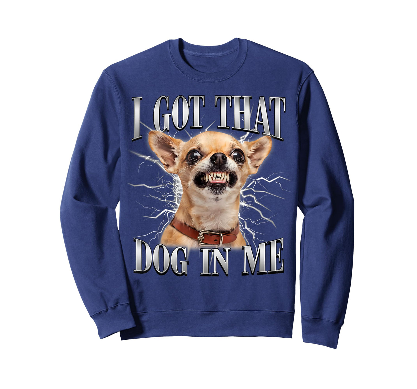 Chihuahua Funny Meme I Got That Dawg in Me Dog Lovers T-Shirt