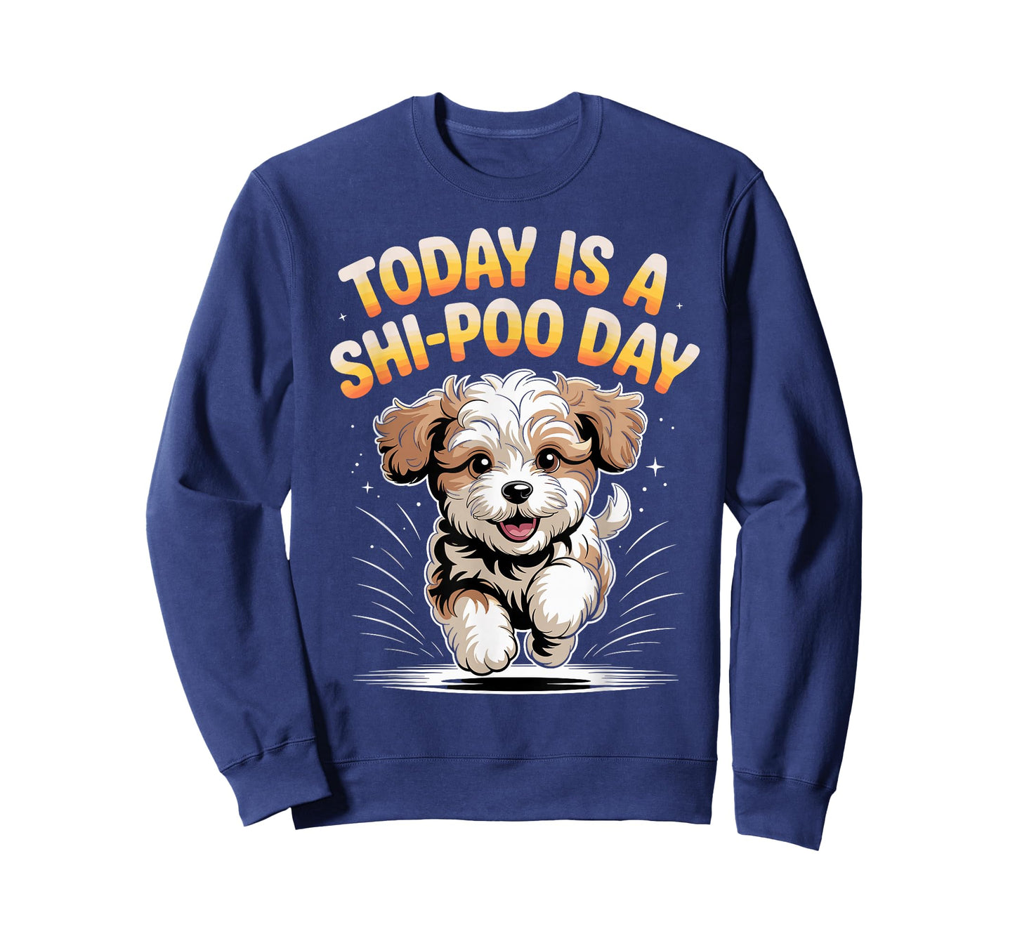 It’s A Shi Poo Day Cute Poodle Pet Cross Dog Mix Breed Lover T-Shirt