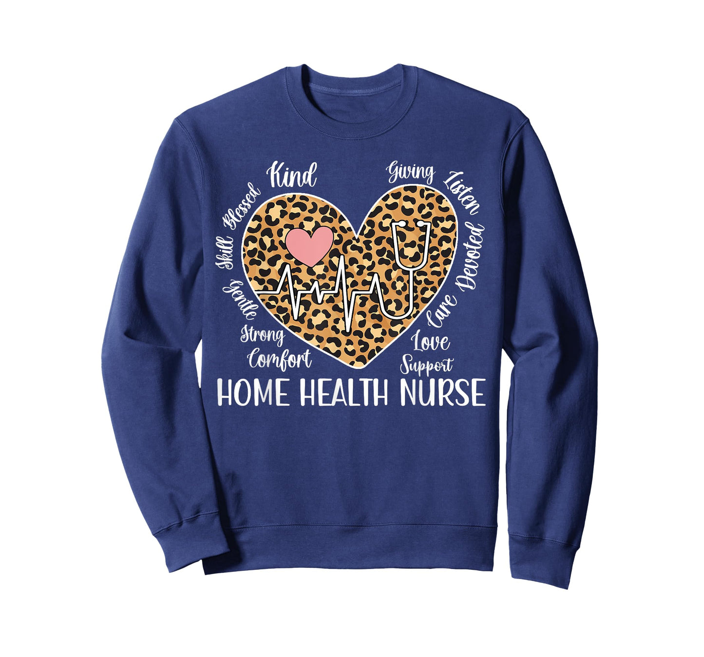 Home Health Nurse Appreciation Home Health Nursing Heart T-Shirt