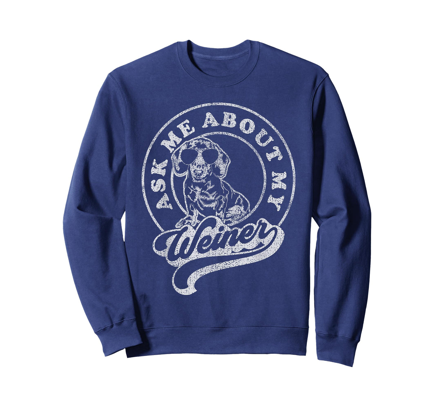 Ask Me About My Weiner Retro Dachshund Vintage Wiener T-Shirt