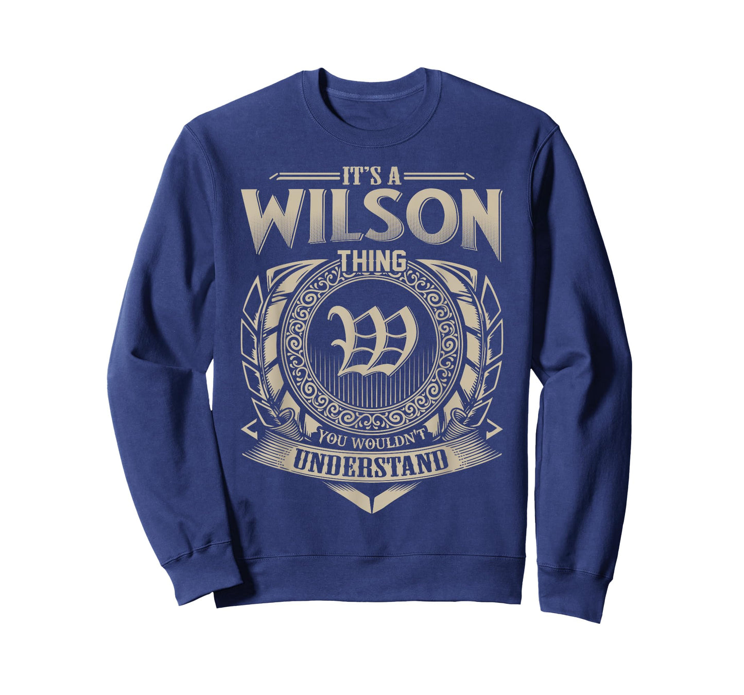 It's A WILSON Thing You Wouldn't Understand Name Vintage T-Shirt