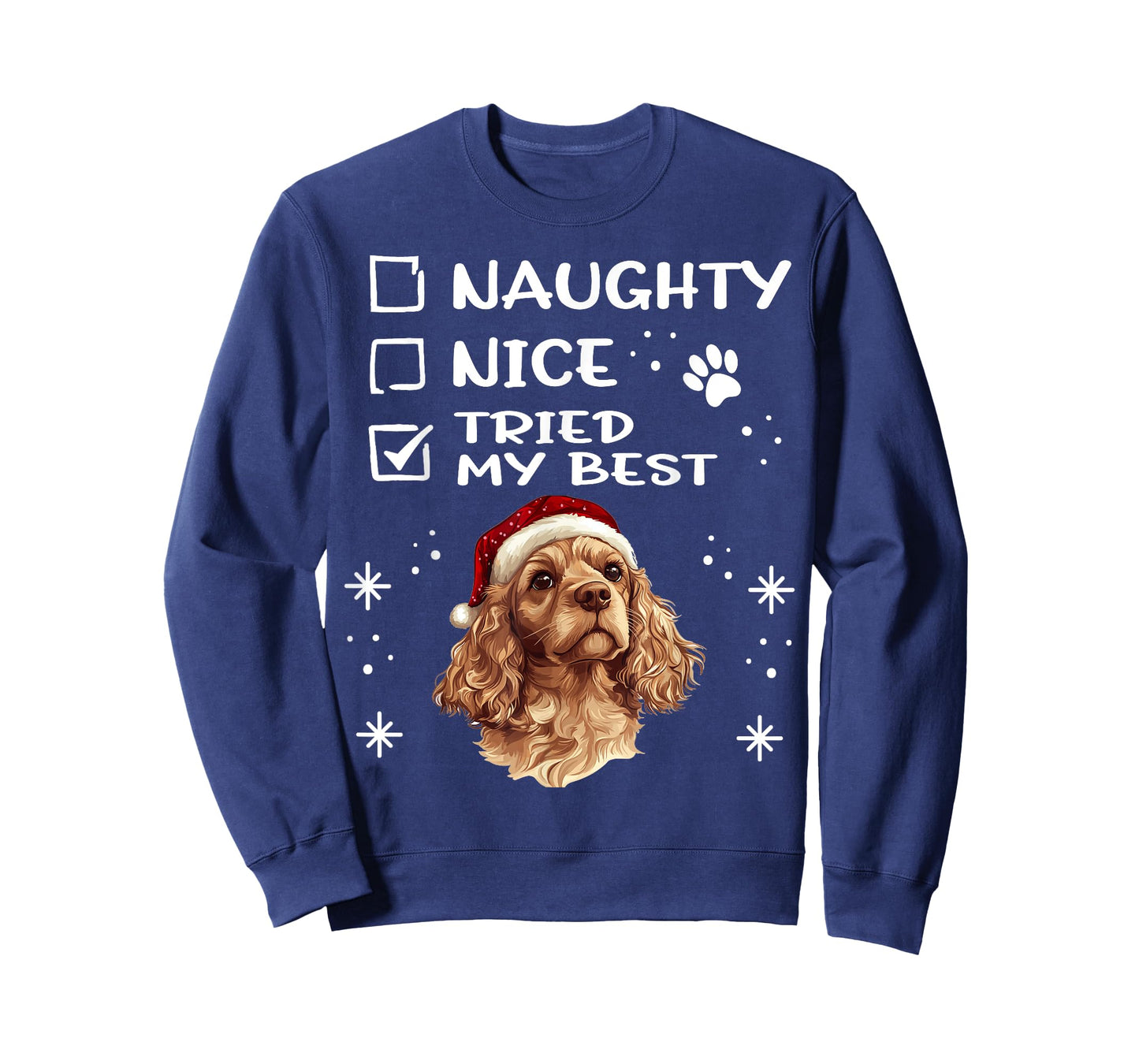 Cute Cocker Spaniel Dog Christmas Naughty Nice Tried my Best T-Shirt