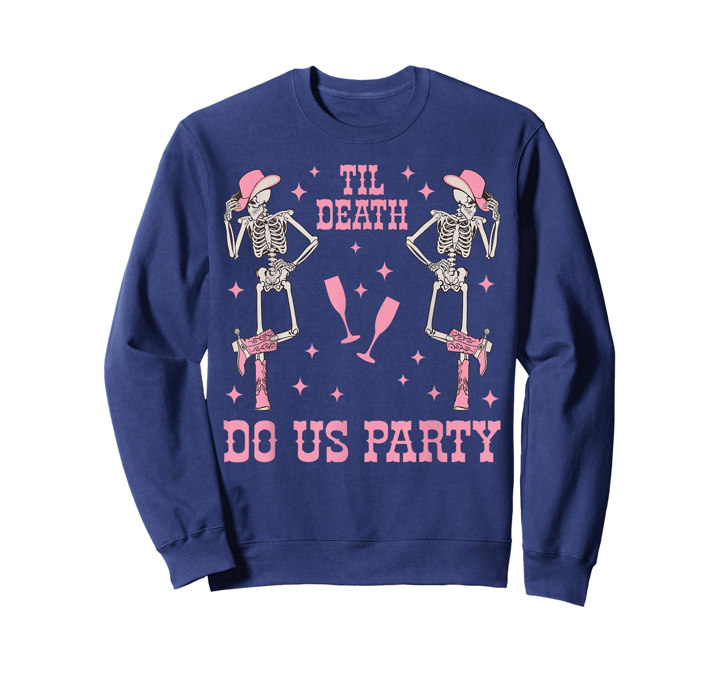 Til Death Do Us Party Skeleton Cowgirl Bachelorette Matching T-Shirt