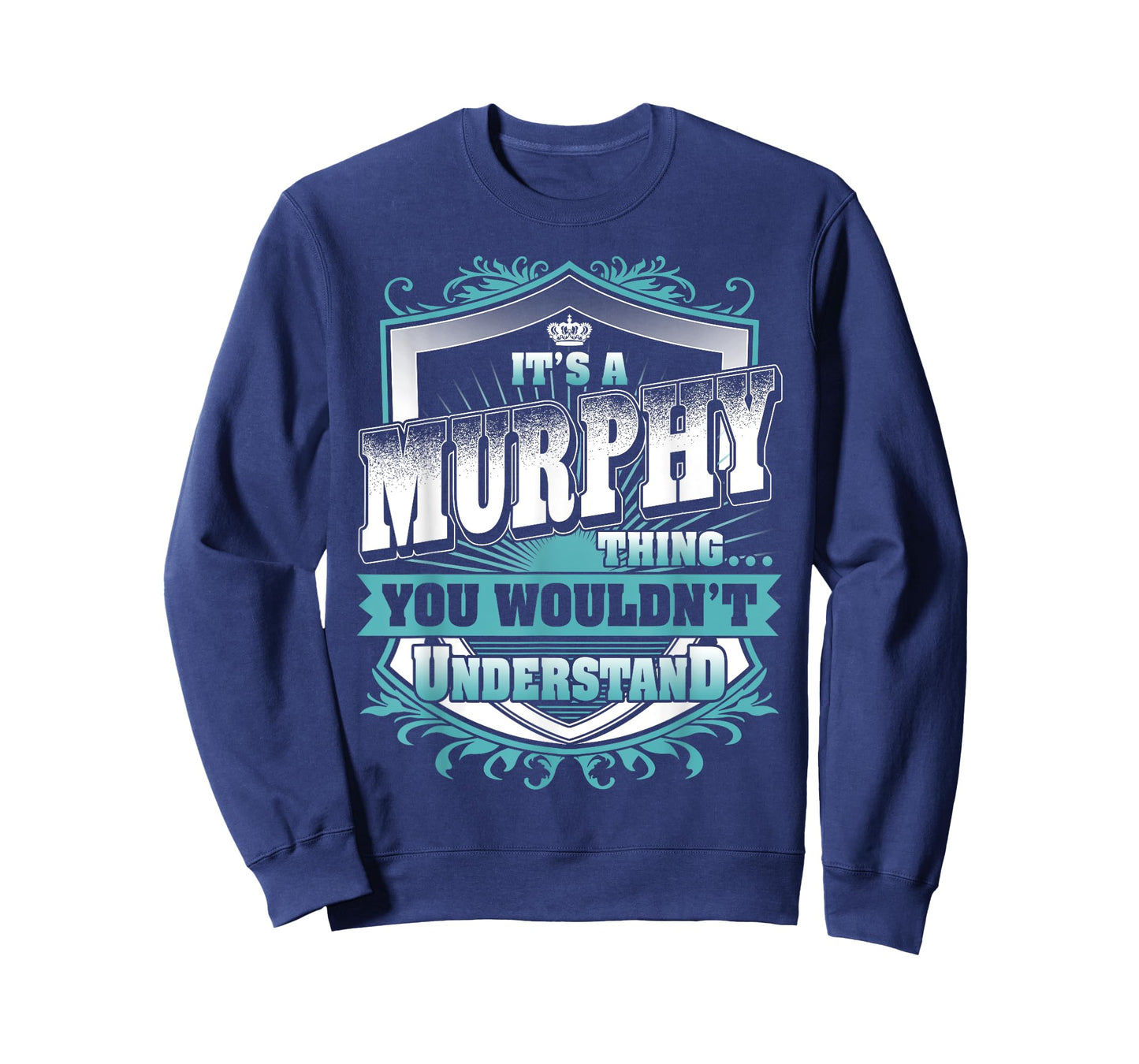 It's A MURPHY Thing You Wouldn't Understand Name Vintage T-Shirt