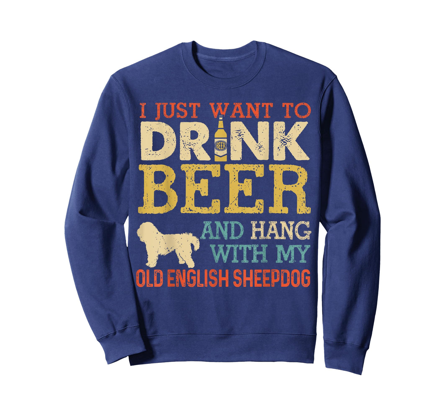 Old English Sheepdog Dad Drink Beer Hang With Dog Funny Men T-Shirt