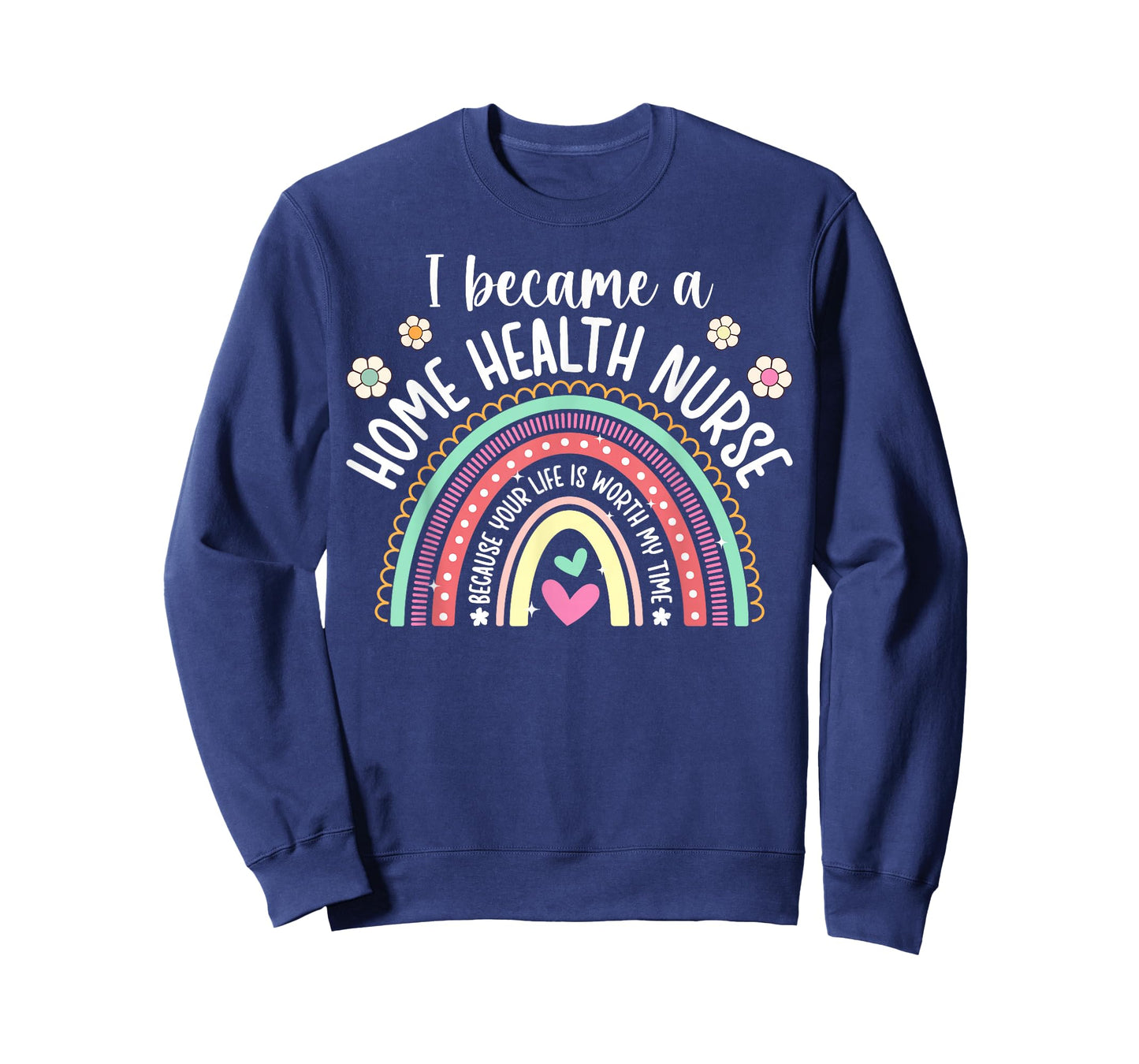 I Became A Home Health Nurse Home Health Nursing T-Shirt