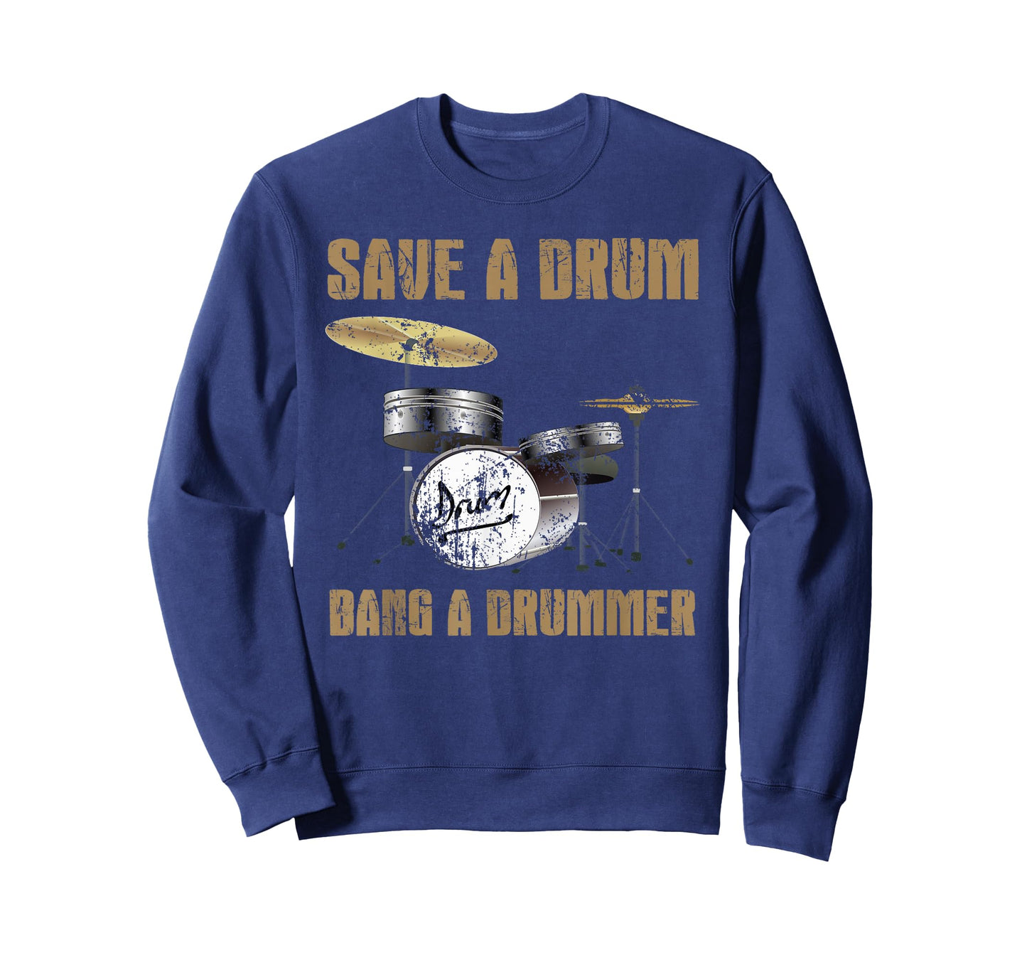 Save a Drum Bang a Drummer Tee Men and Women Drum T-shirt T-Shirt